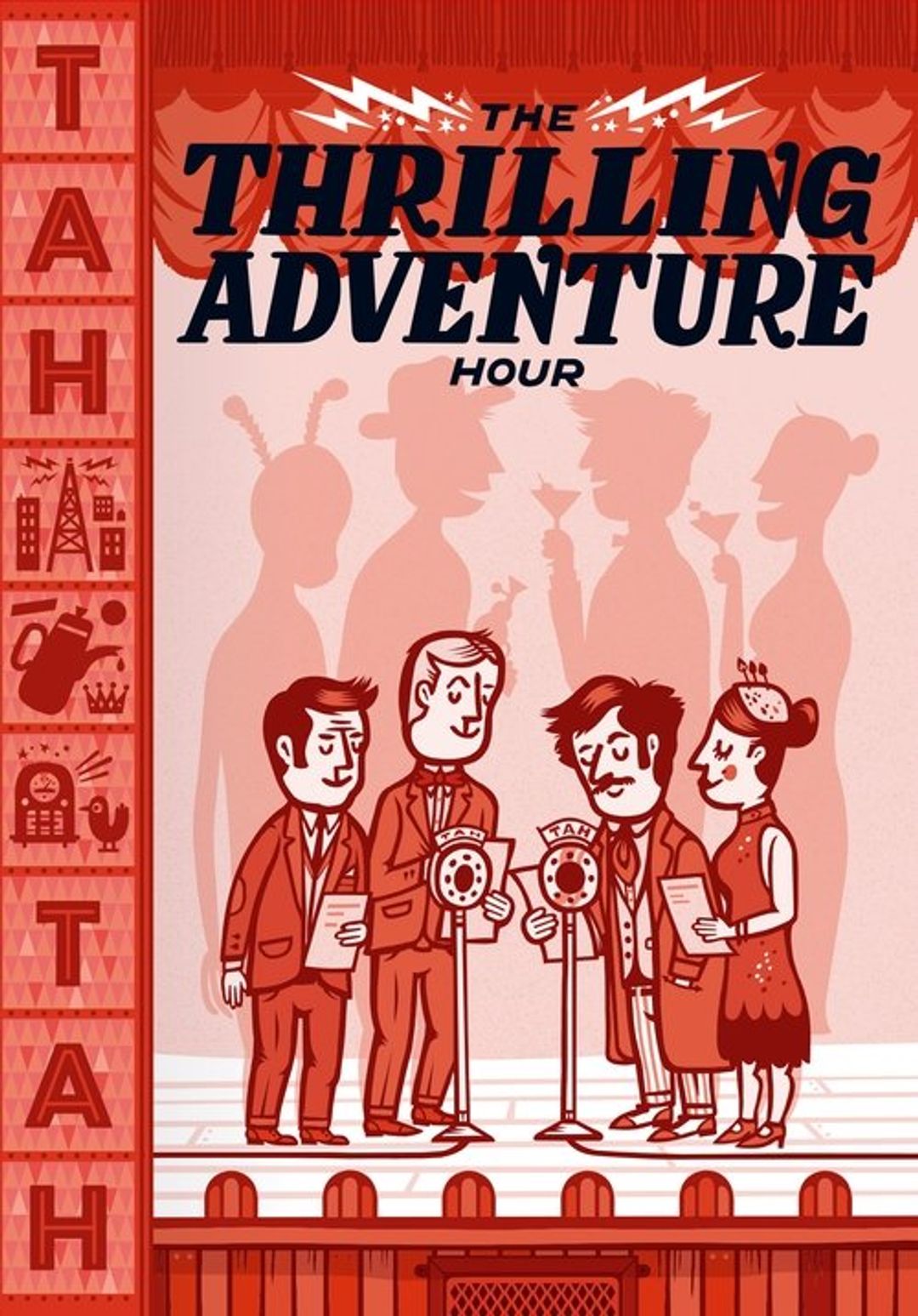 Poster image of The Thrilling Adventure Hour Live