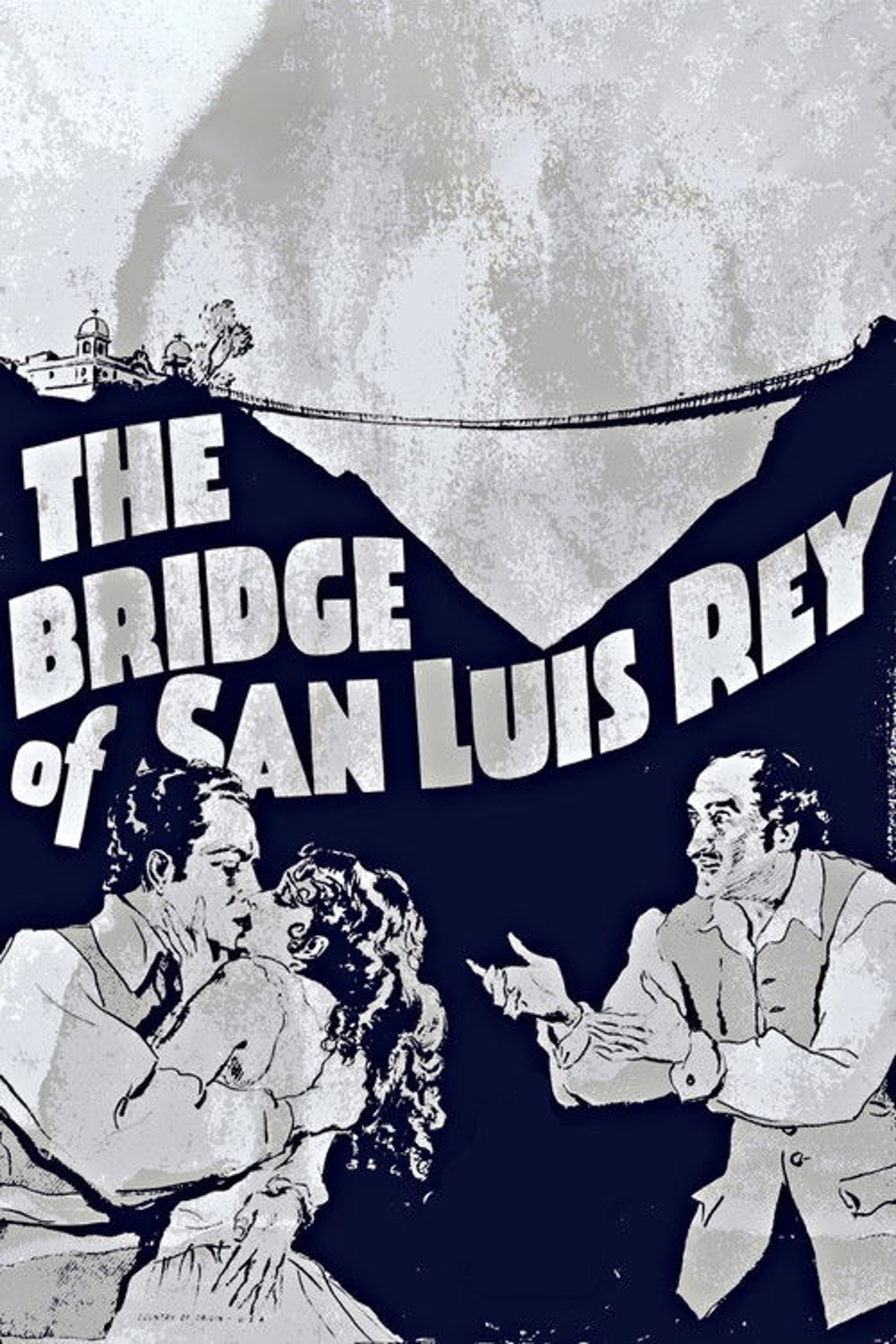 Poster image of The Bridge of San Luis Rey