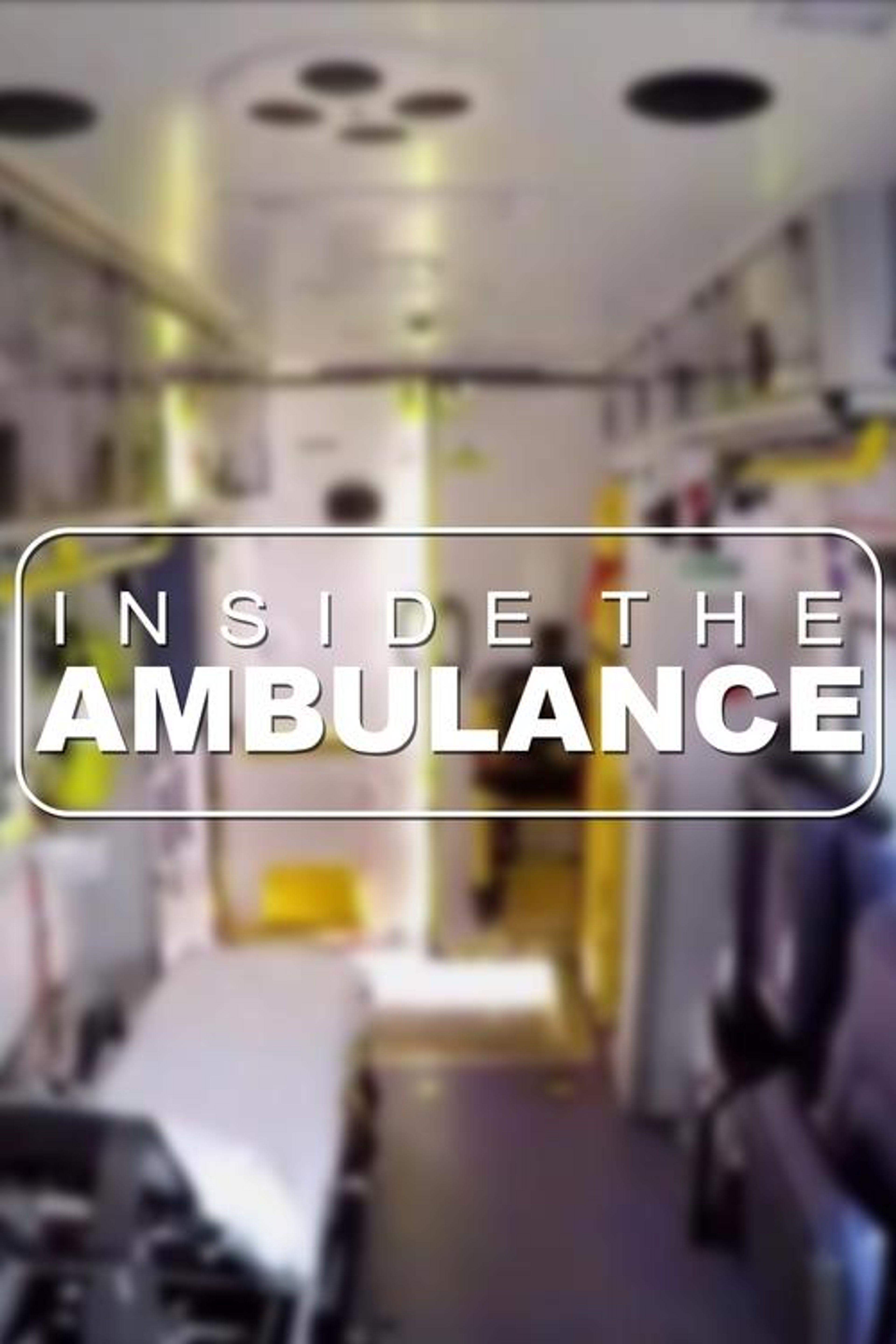 Poster image of Inside the Ambulance