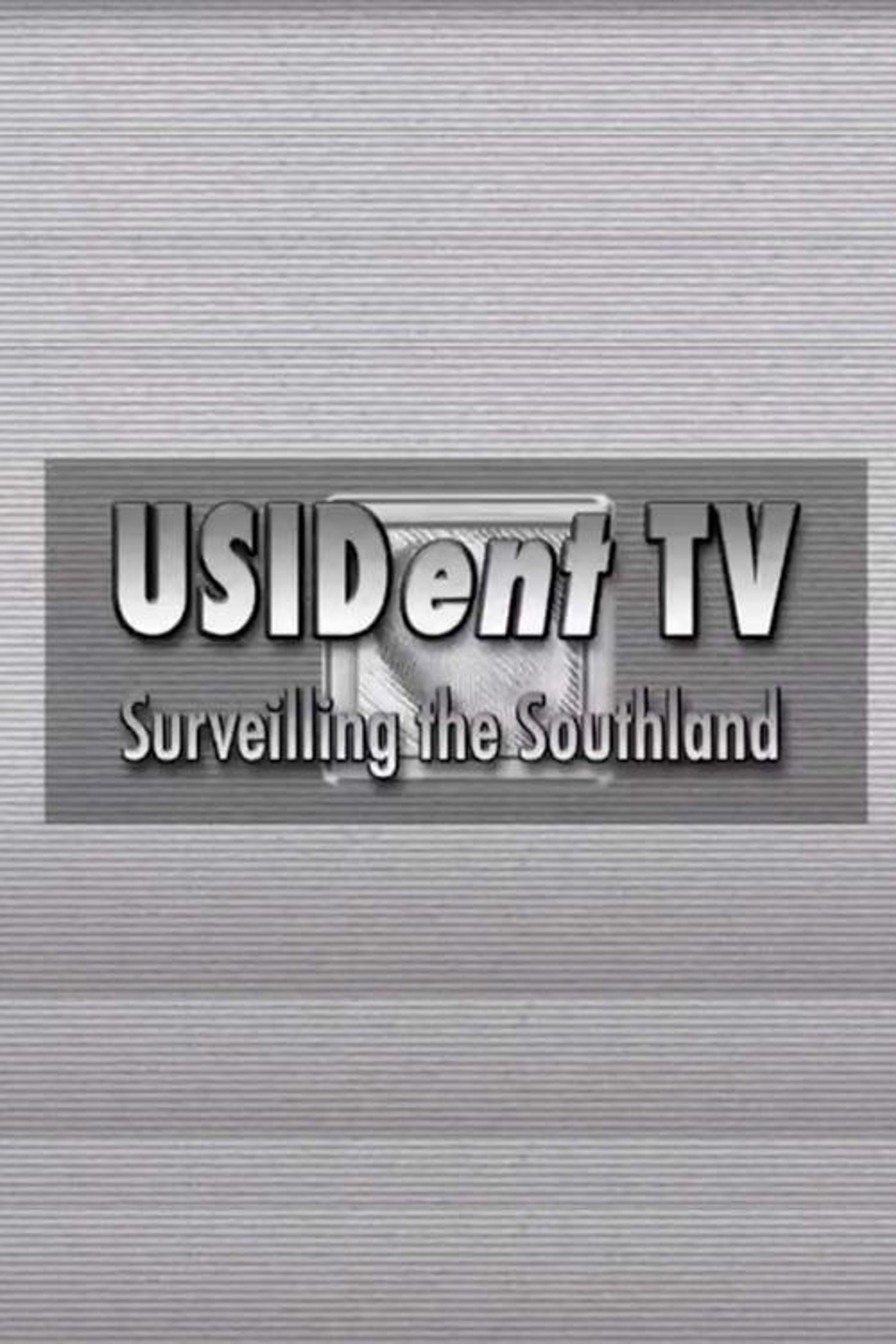 Poster image of USIDent TV: Surveilling the Southland