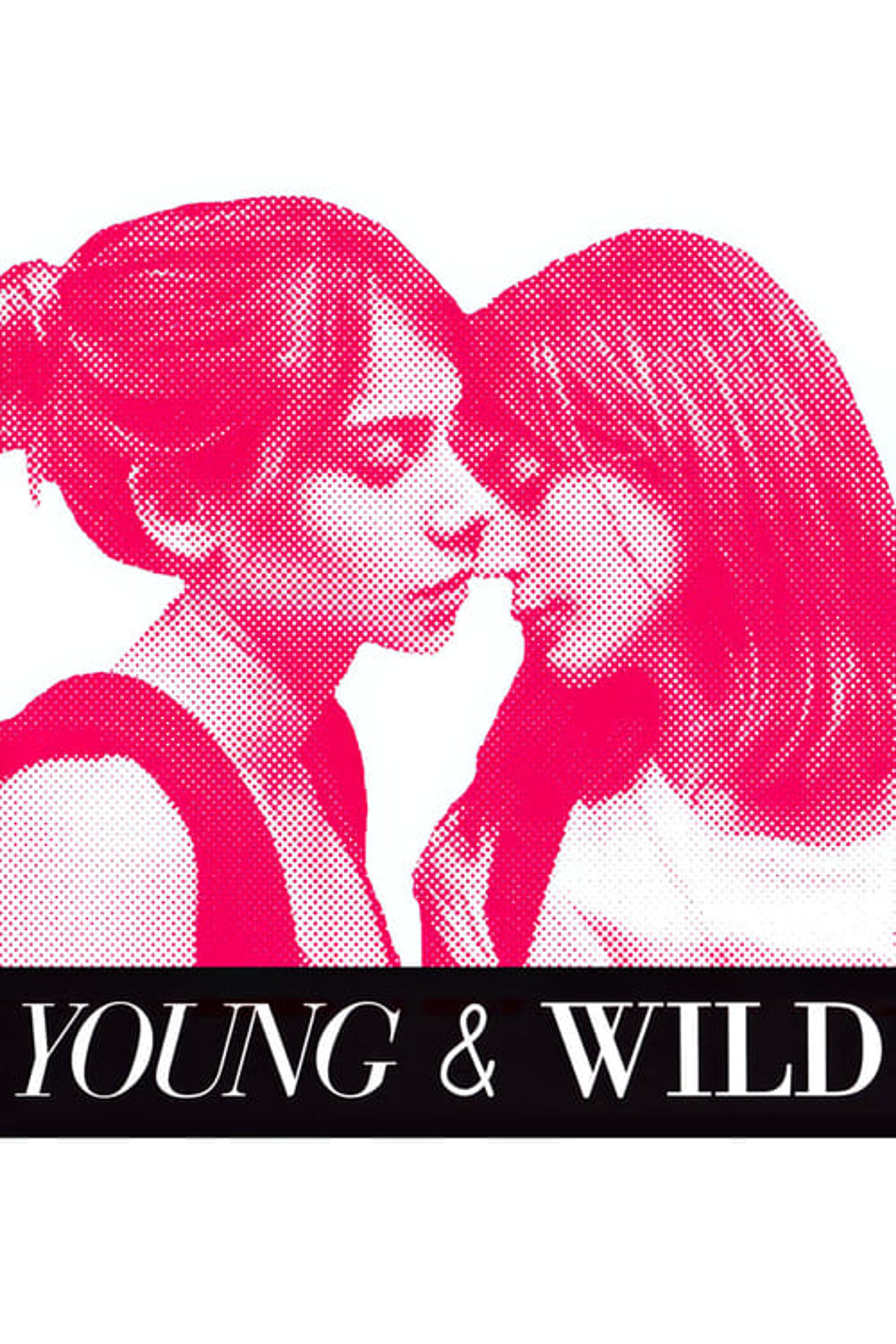 Poster image of Young and Wild
