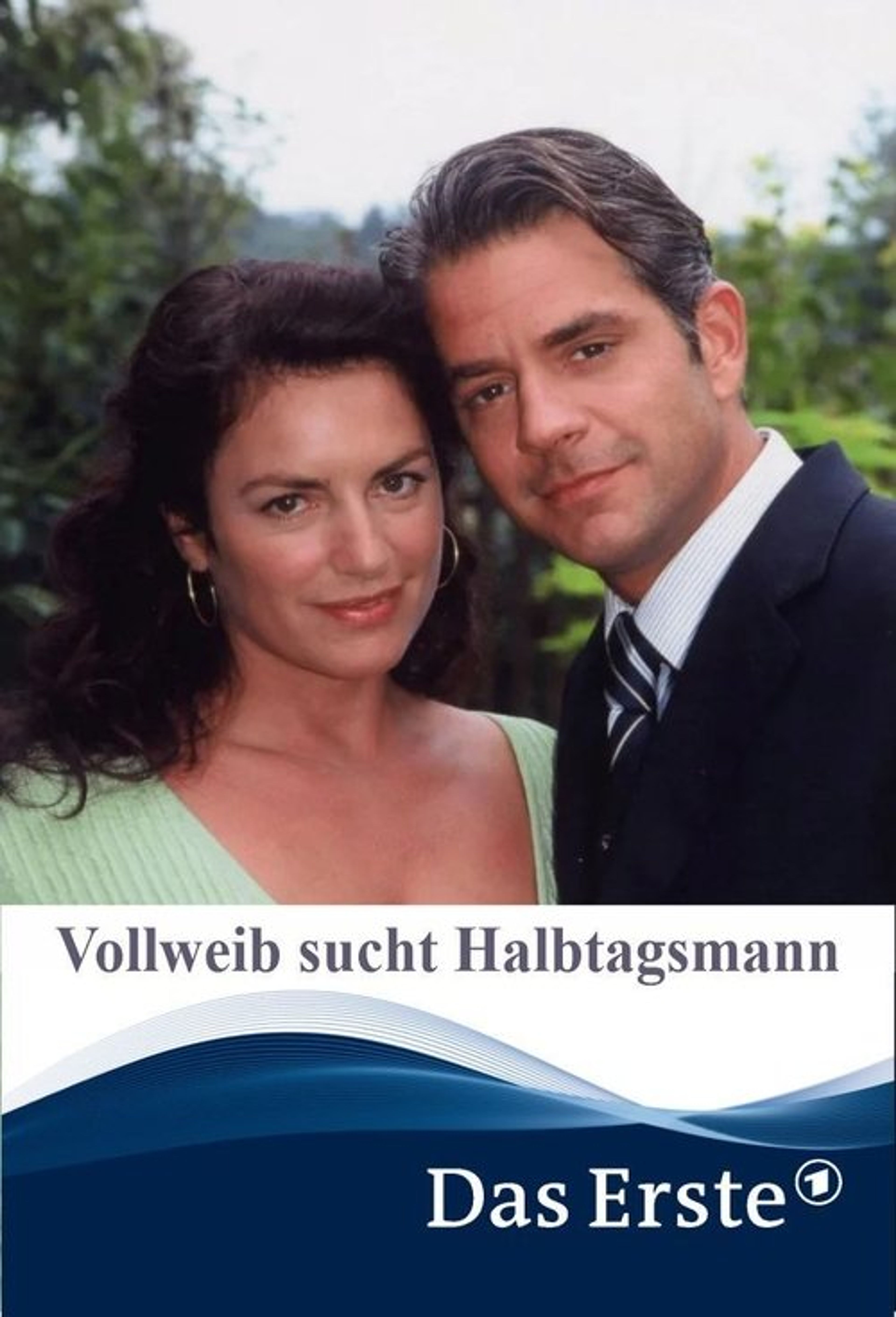 Poster image of Vollweib sucht Halbtagsmann