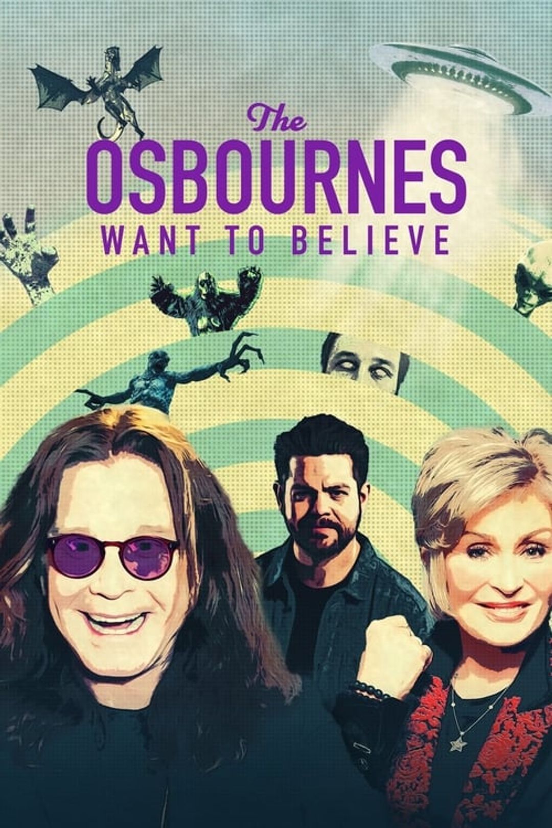 Poster image of The Osbournes Want to Believe