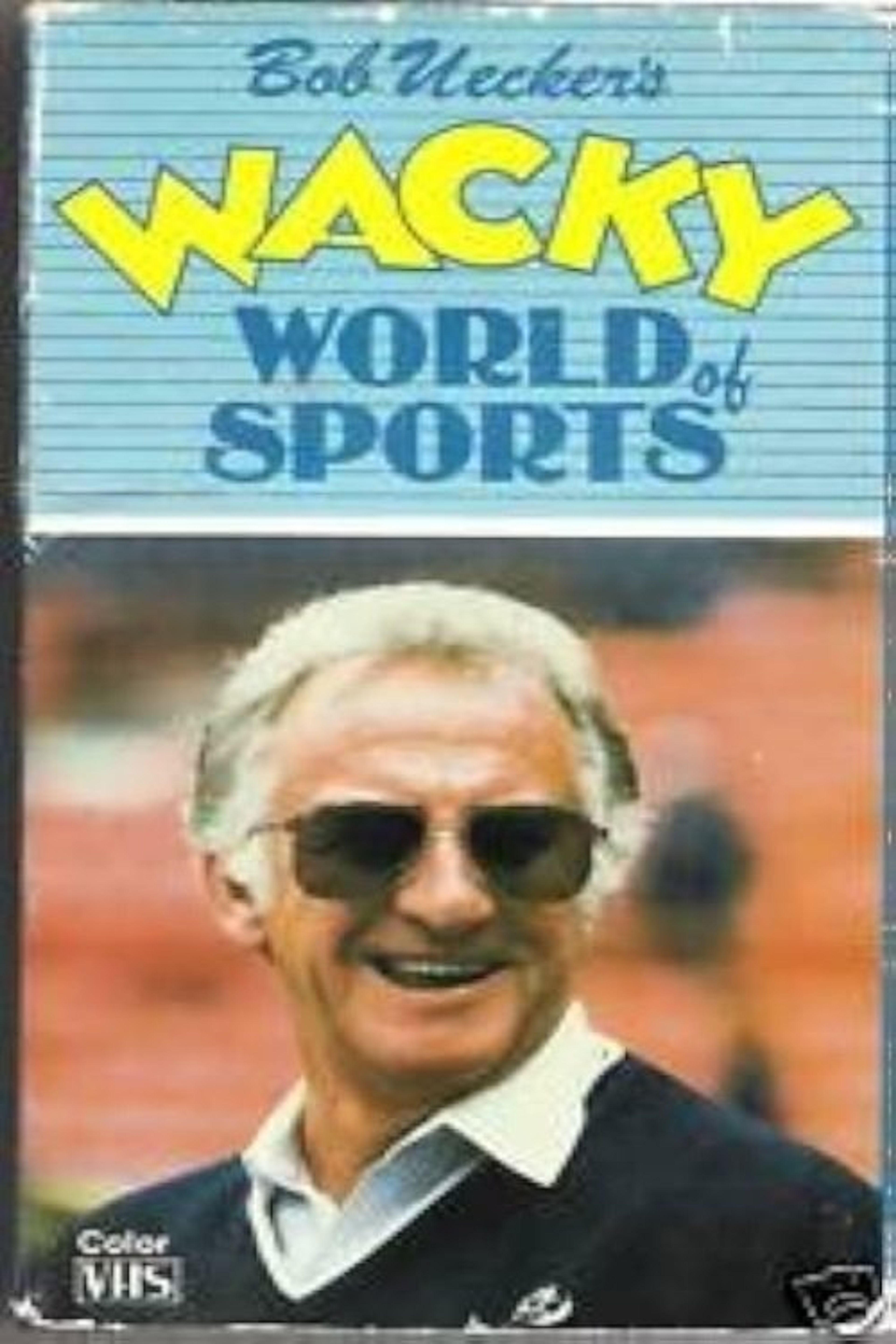 Poster image of Bob Uecker's Wacky World of Sports