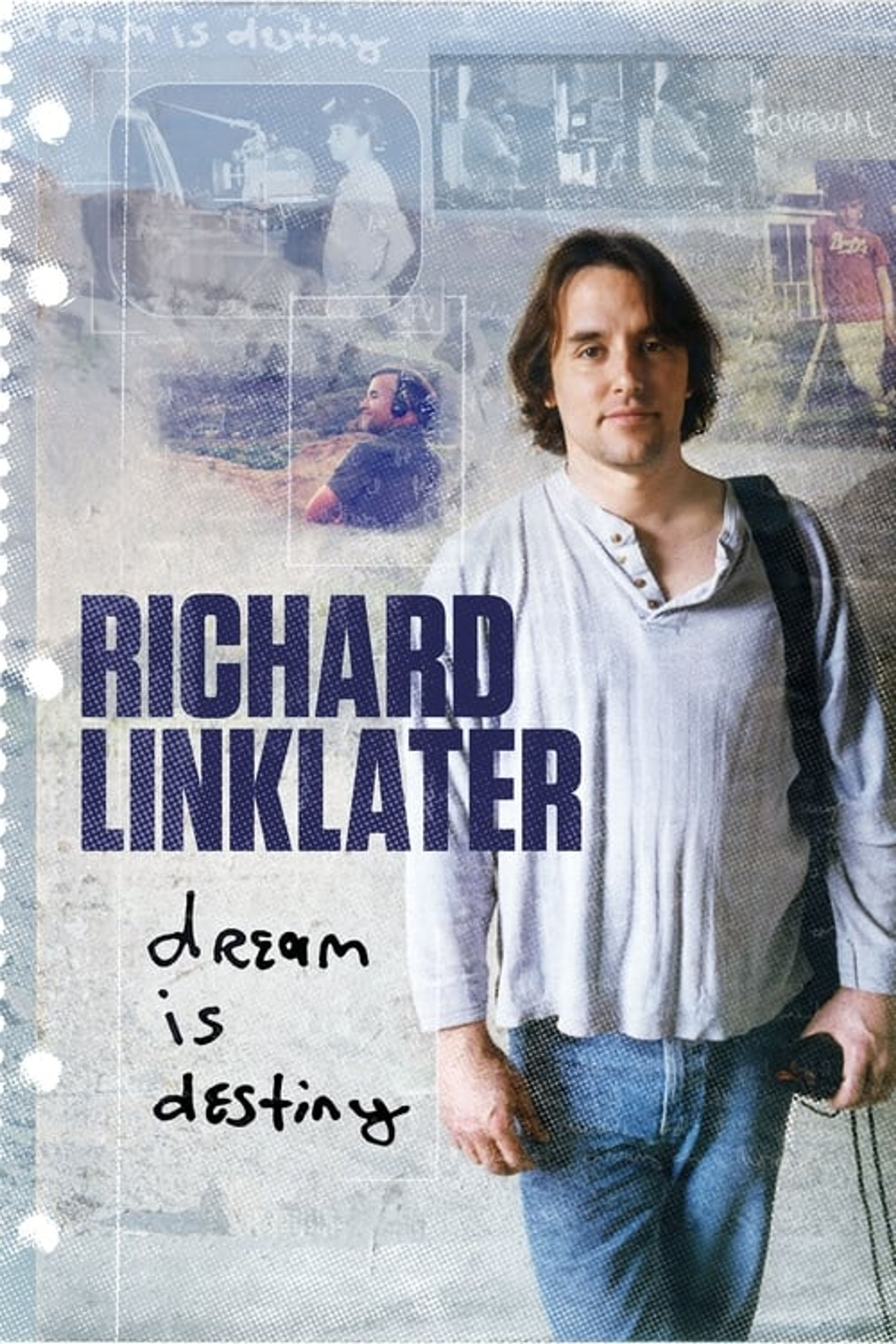 Poster image of Richard Linklater: Dream Is Destiny