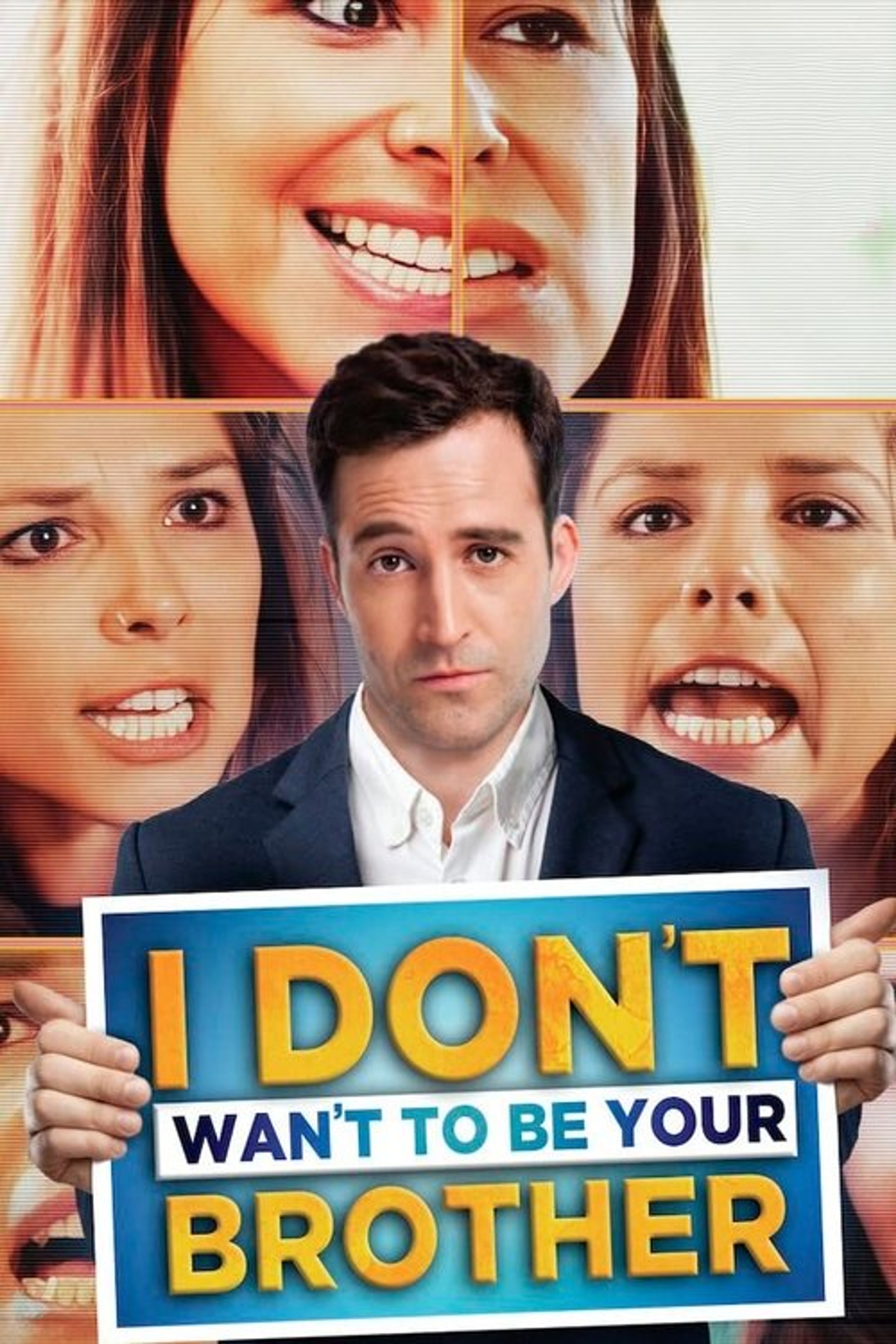 Poster image of I Don’t Want to Be Your Brother