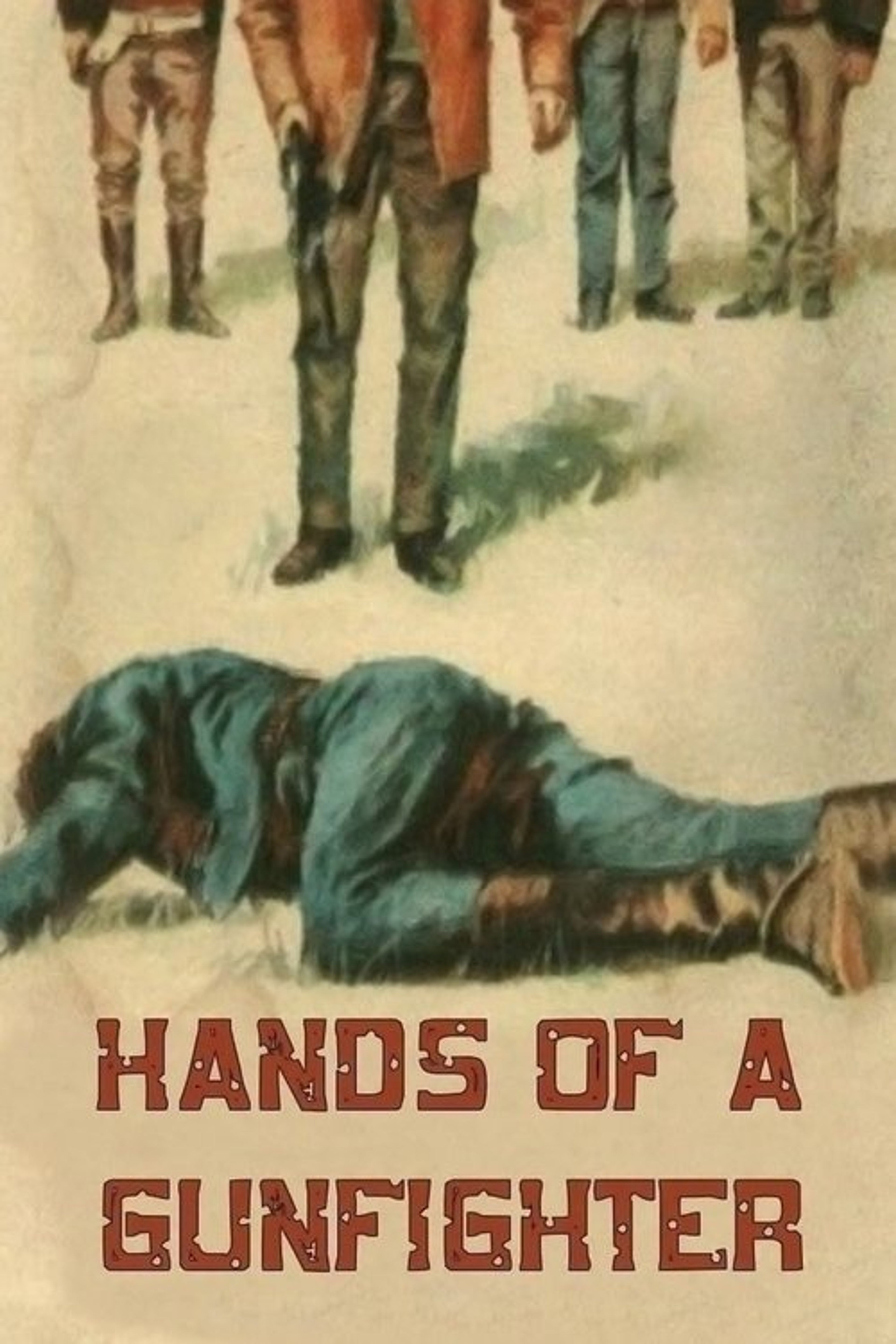 Poster image of Hands of a Gunfighter