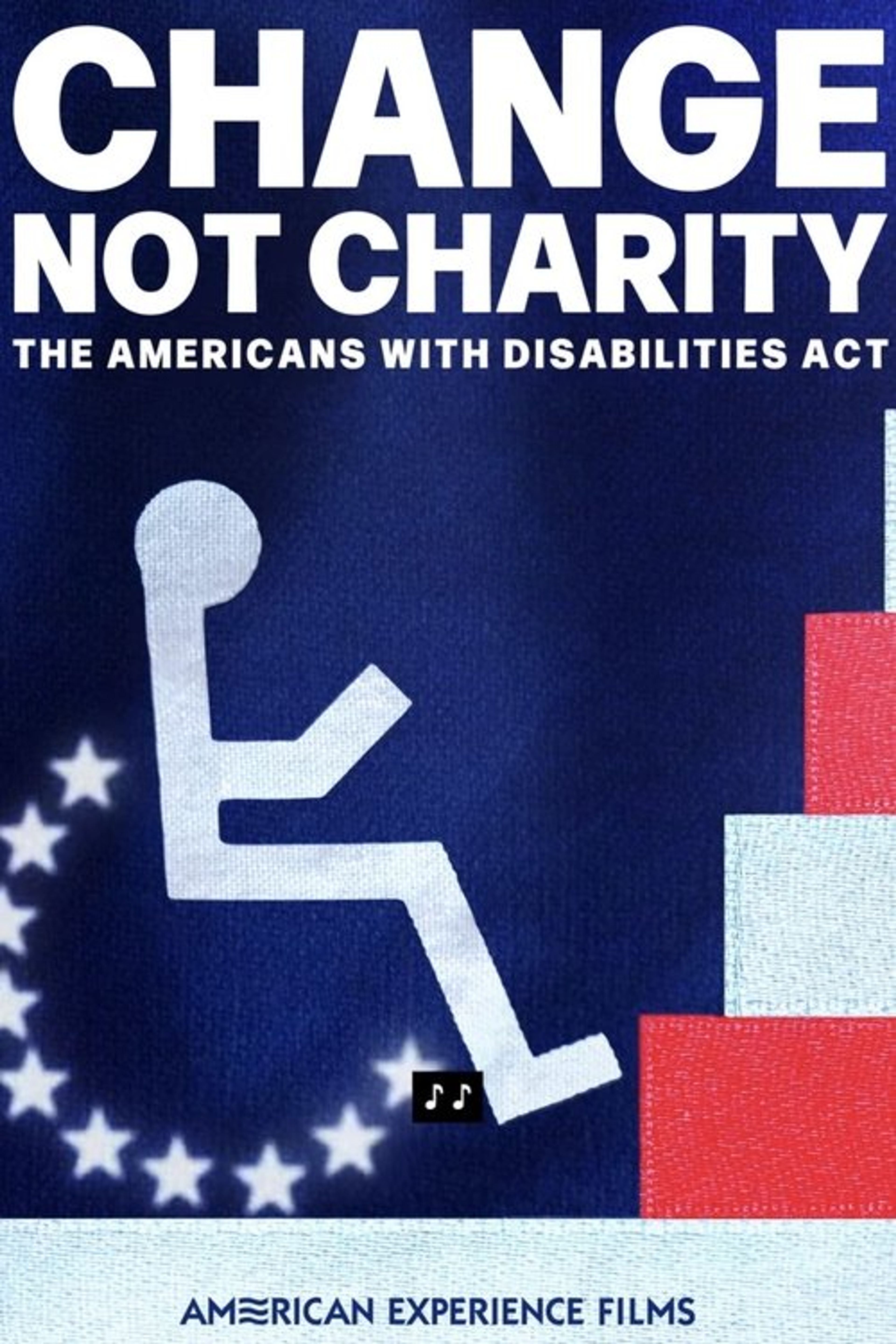 Poster image of Change, Not Charity: The Americans with Disabilities Act