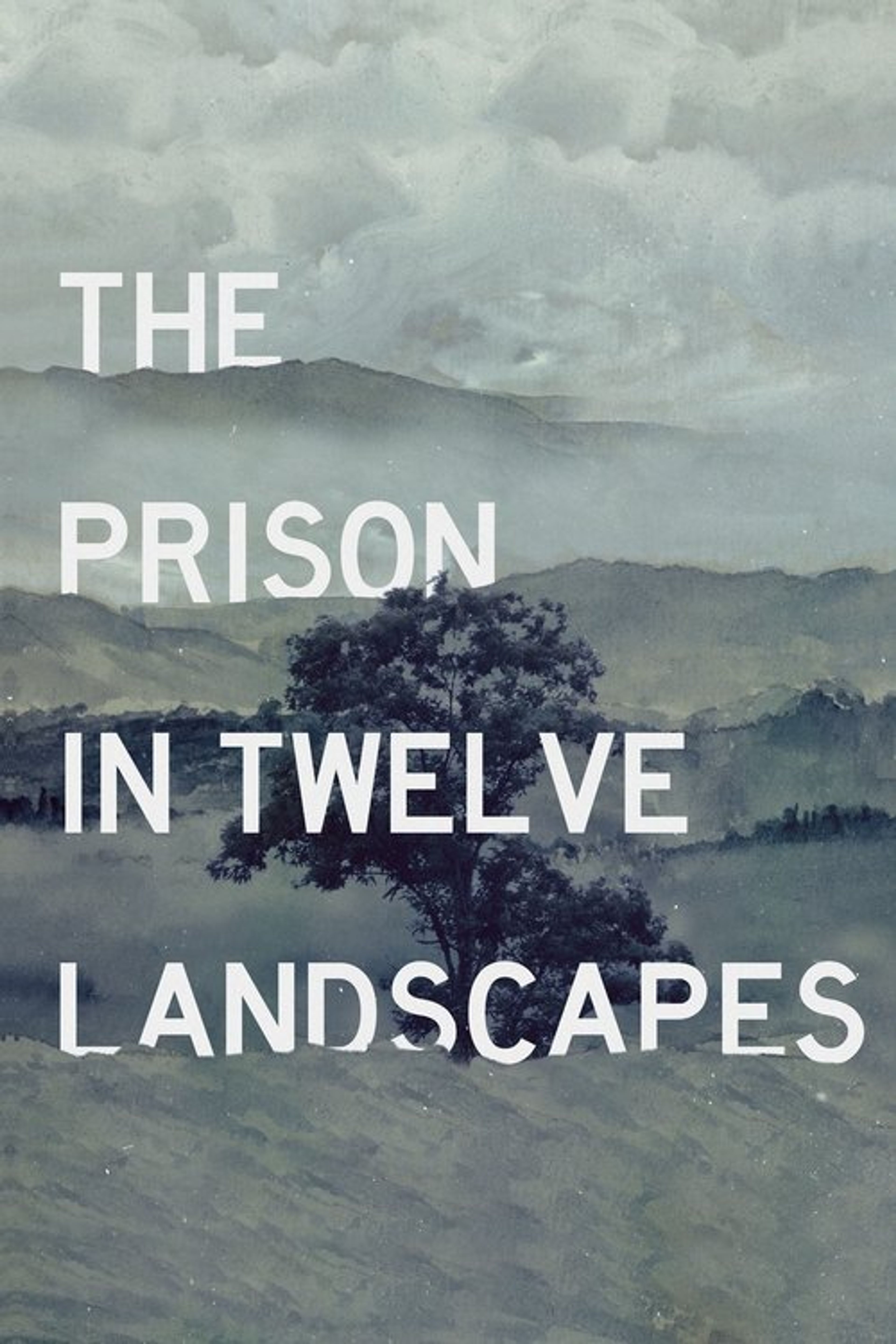 Poster image of The Prison in Twelve Landscapes