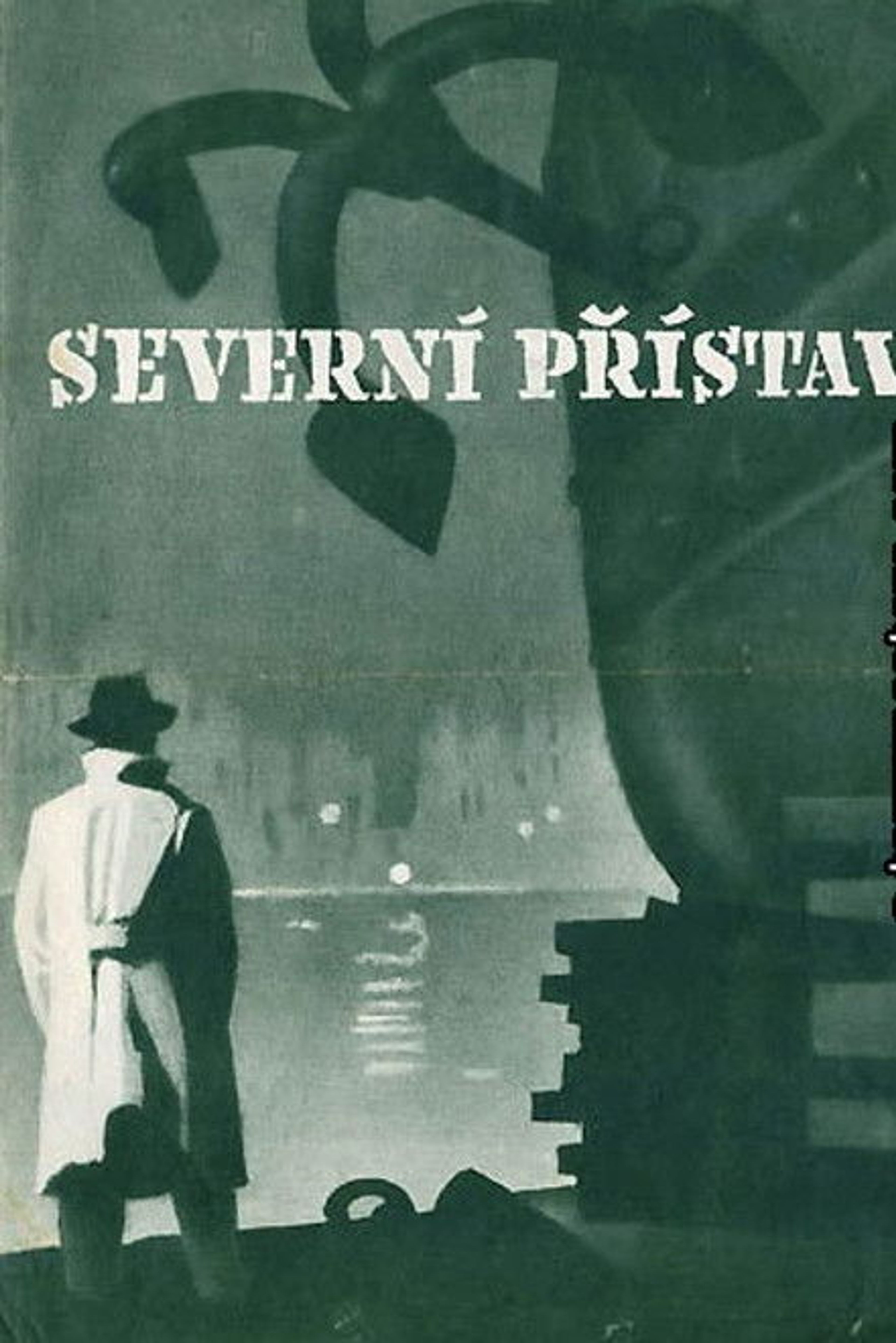 Poster image of Severní přístav