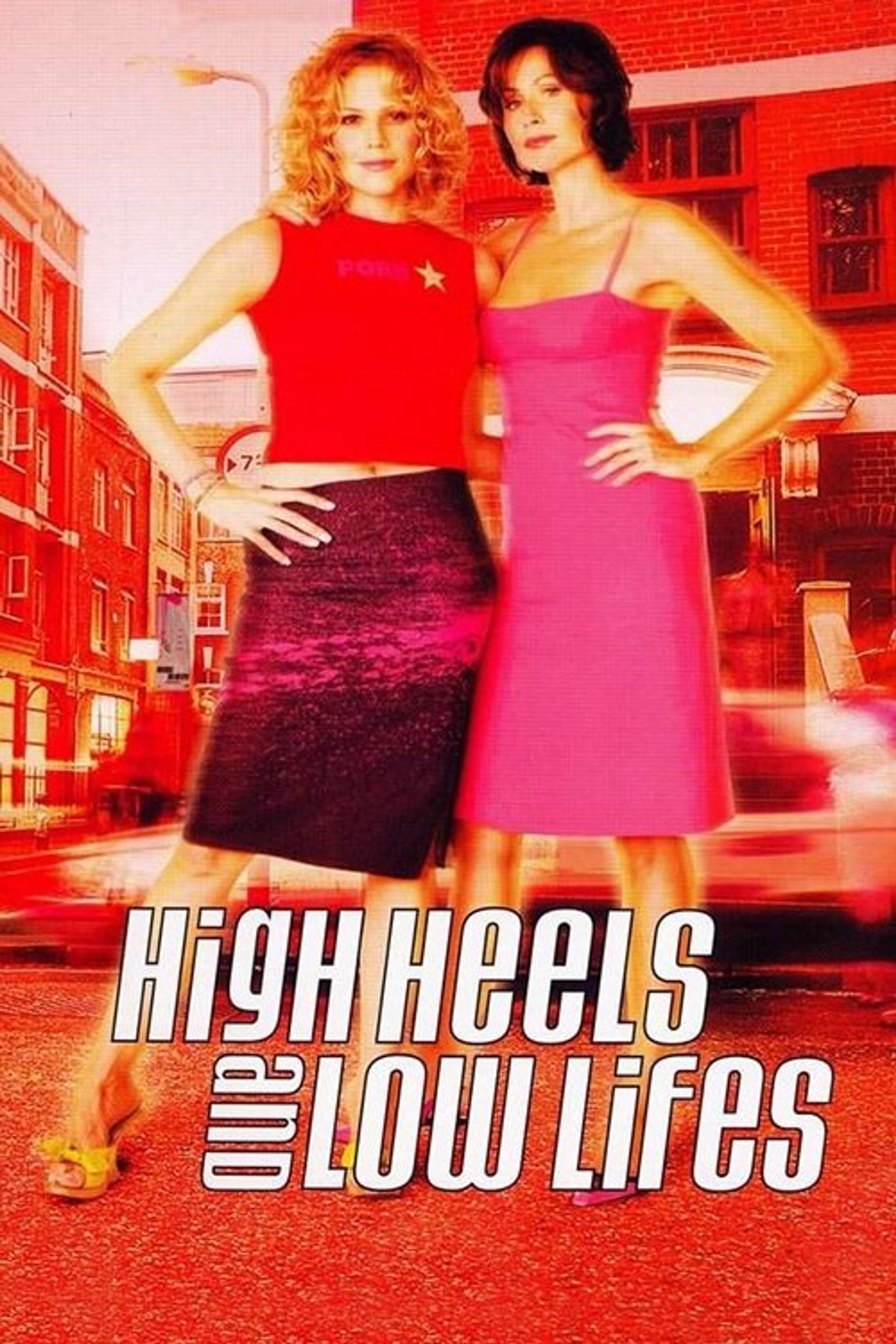 Poster image of High Heels and Low Lifes