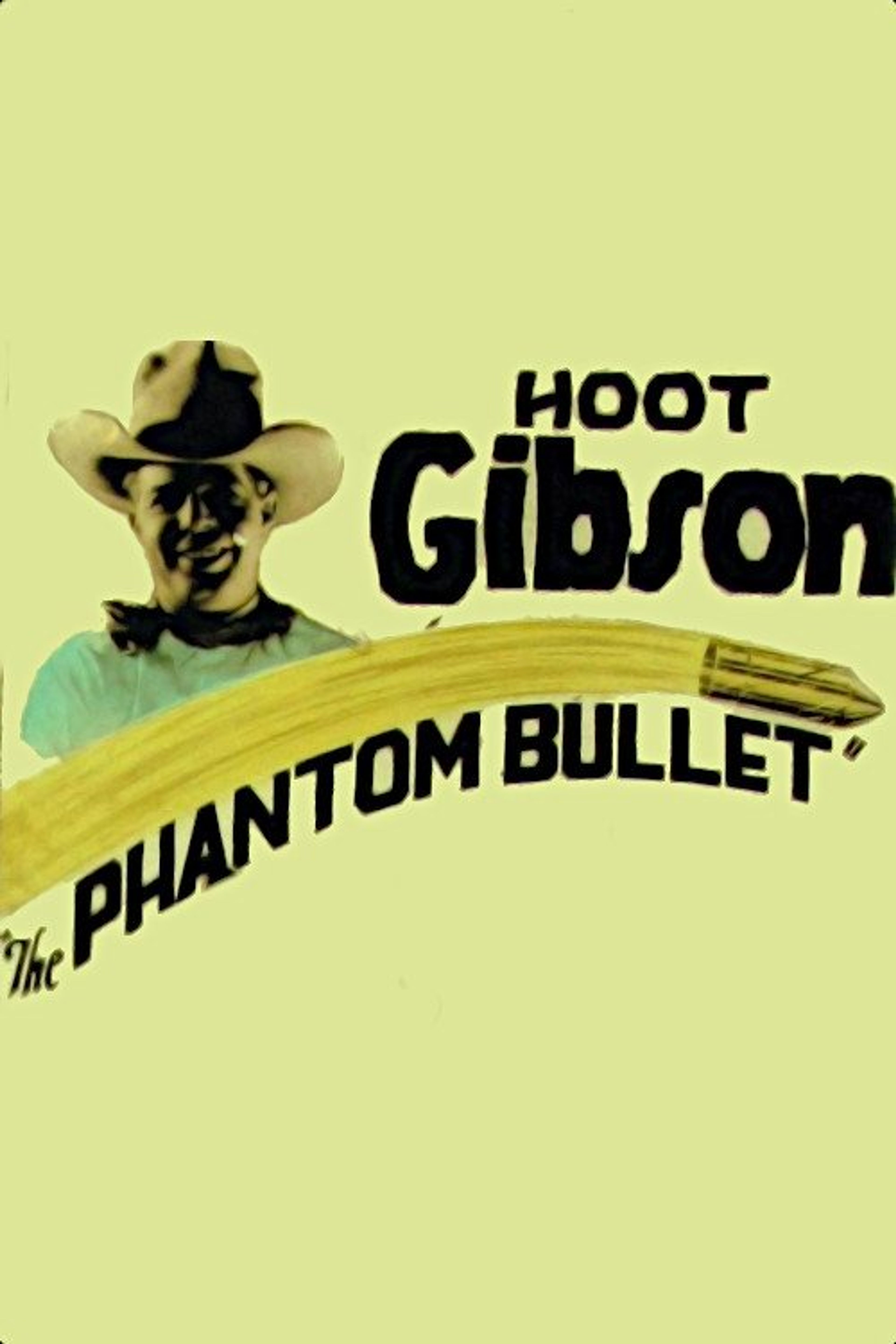 Poster image of The Phantom Bullet
