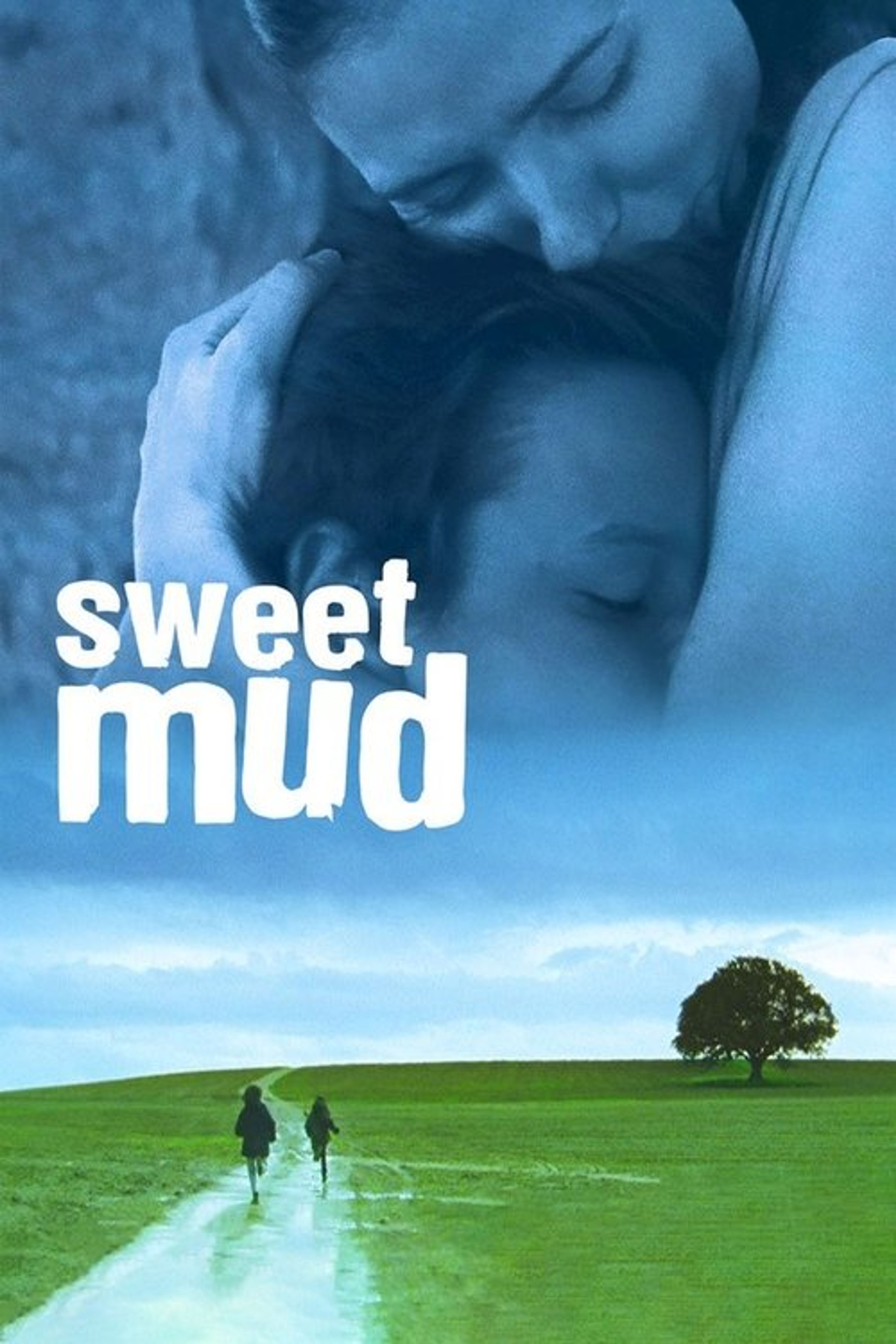 Poster image of Sweet Mud