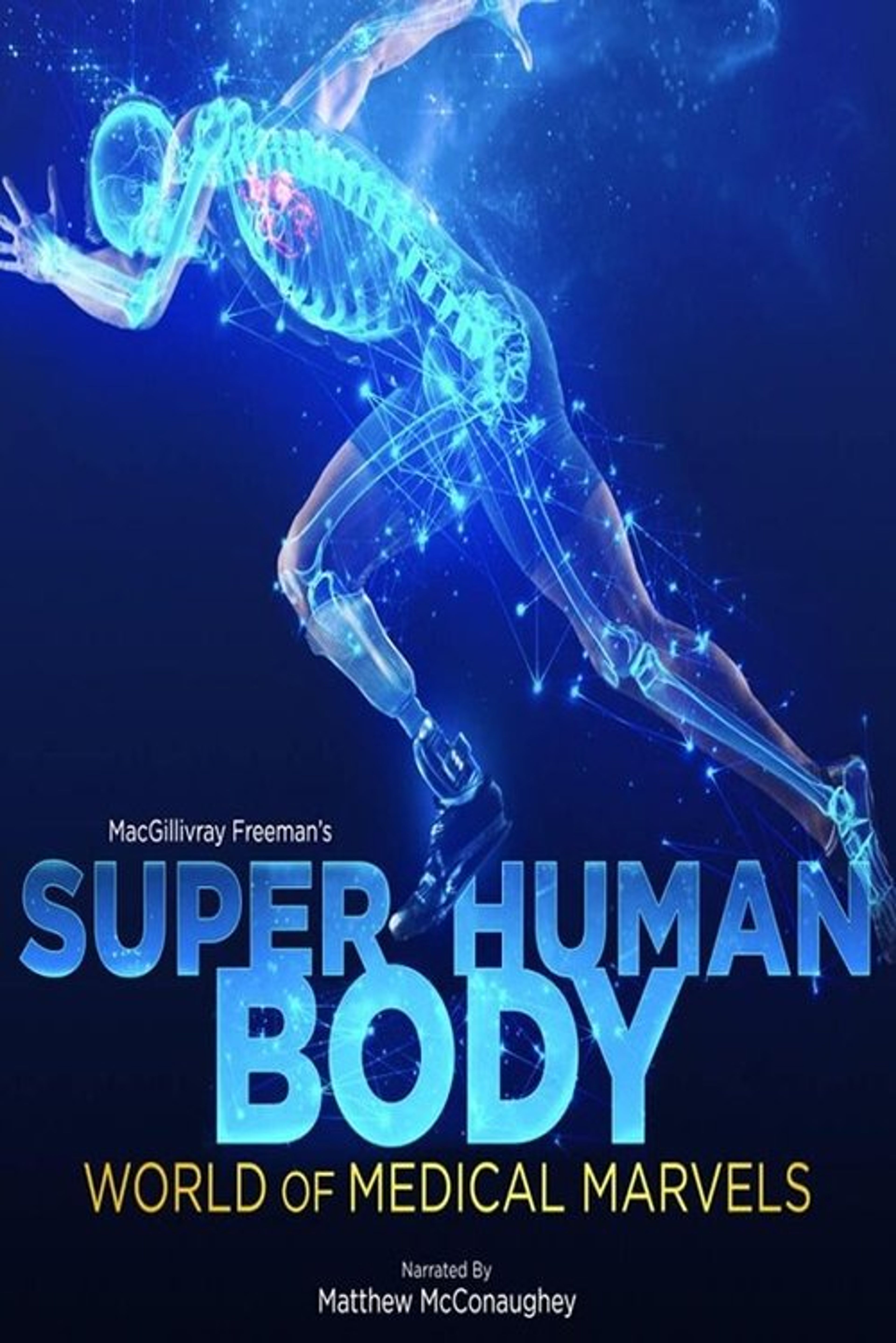 Poster image of Superhuman Body: World of Medical Marvels