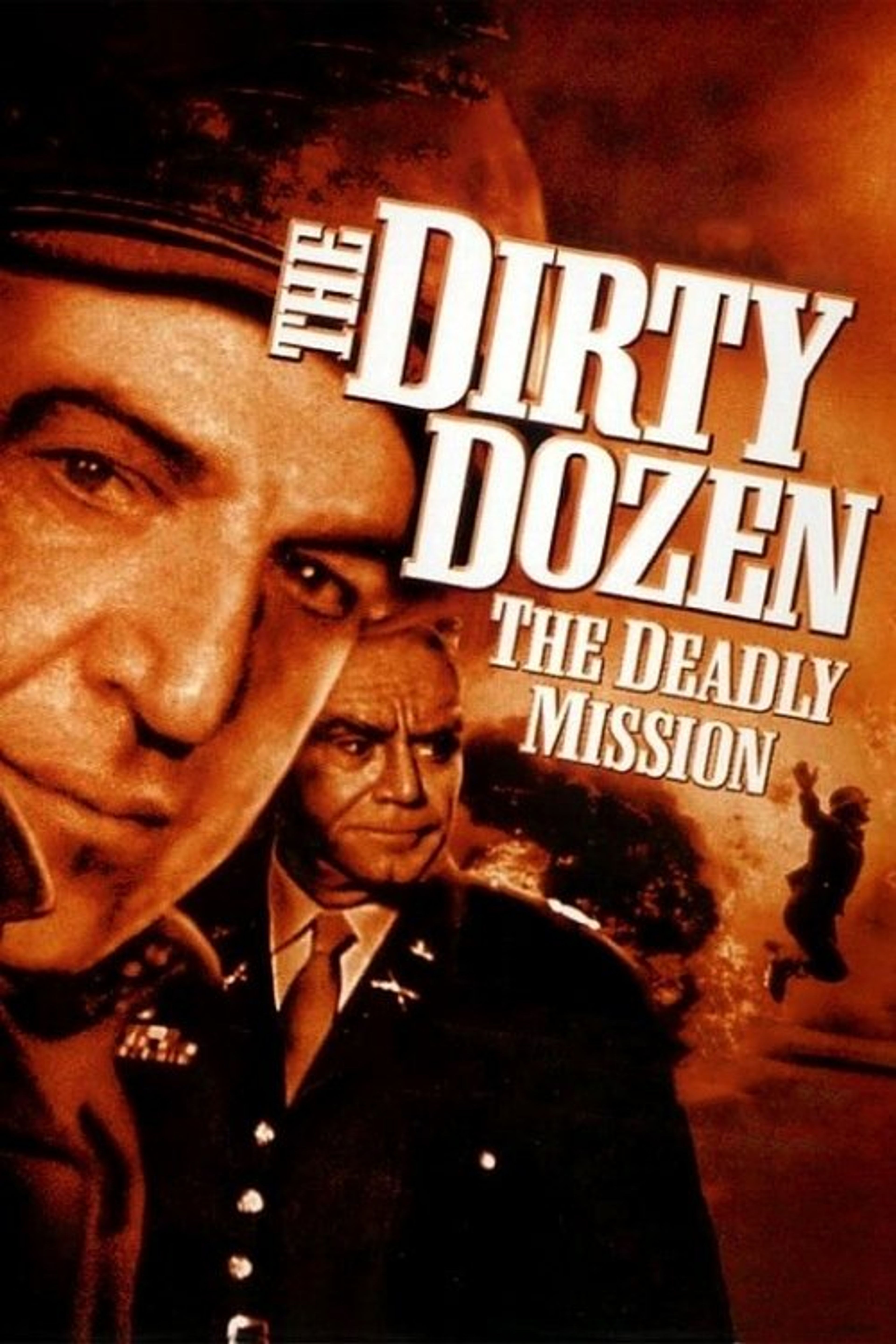 Poster image of The Dirty Dozen: The Deadly Mission