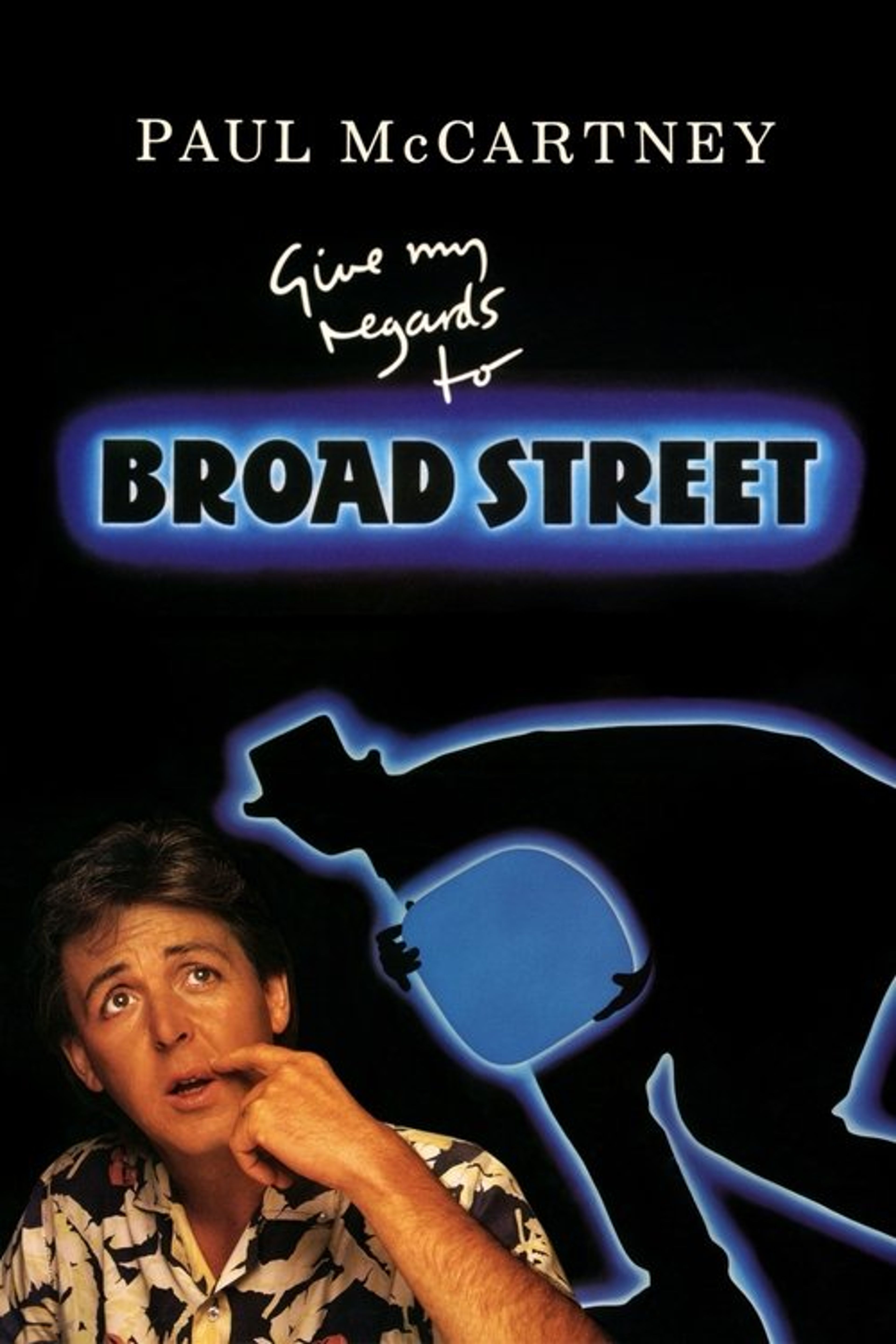 Poster image of Give My Regards to Broad Street