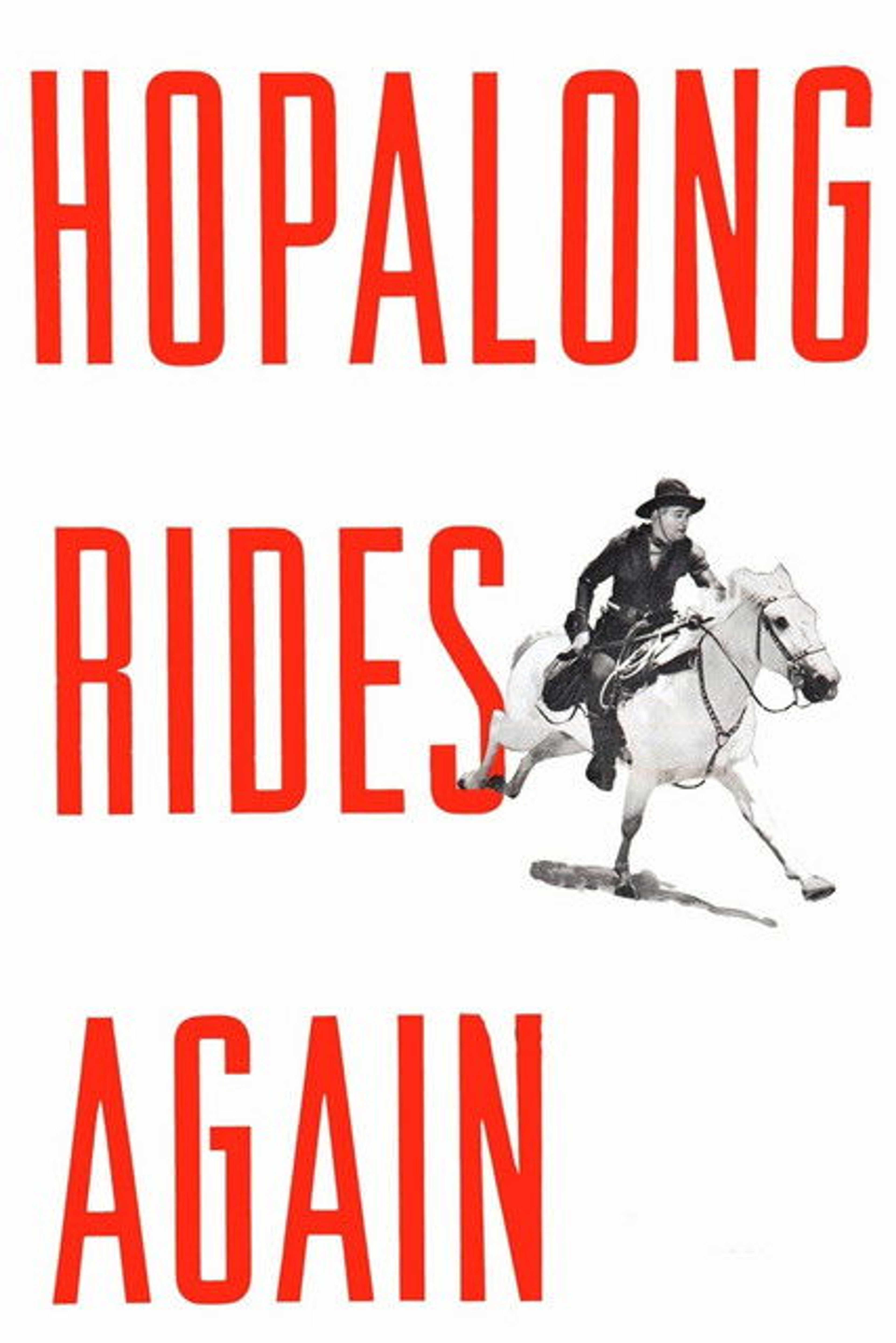 Poster image of Hopalong Rides Again