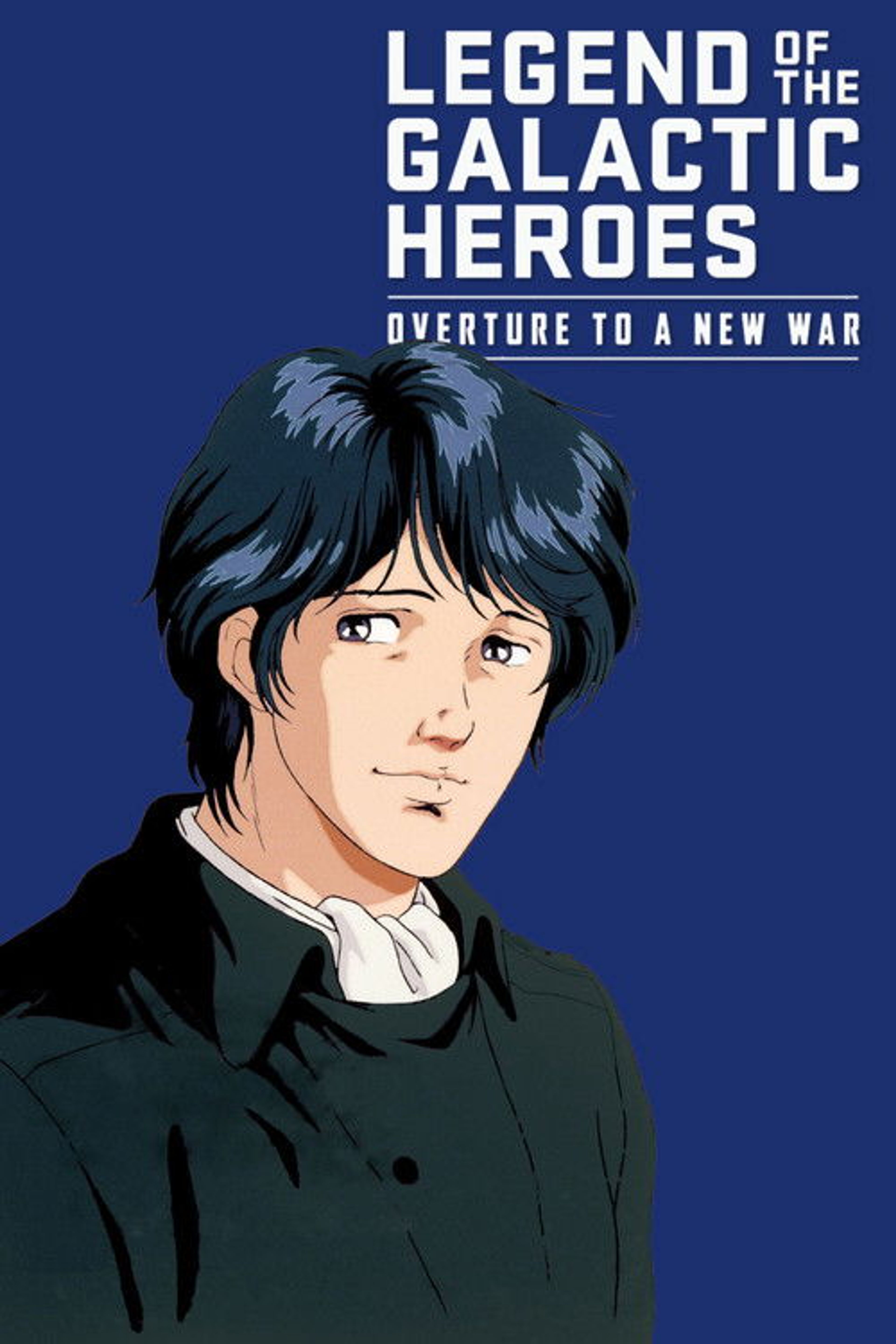 Poster image of Legend of the Galactic Heroes: Overture to a New War