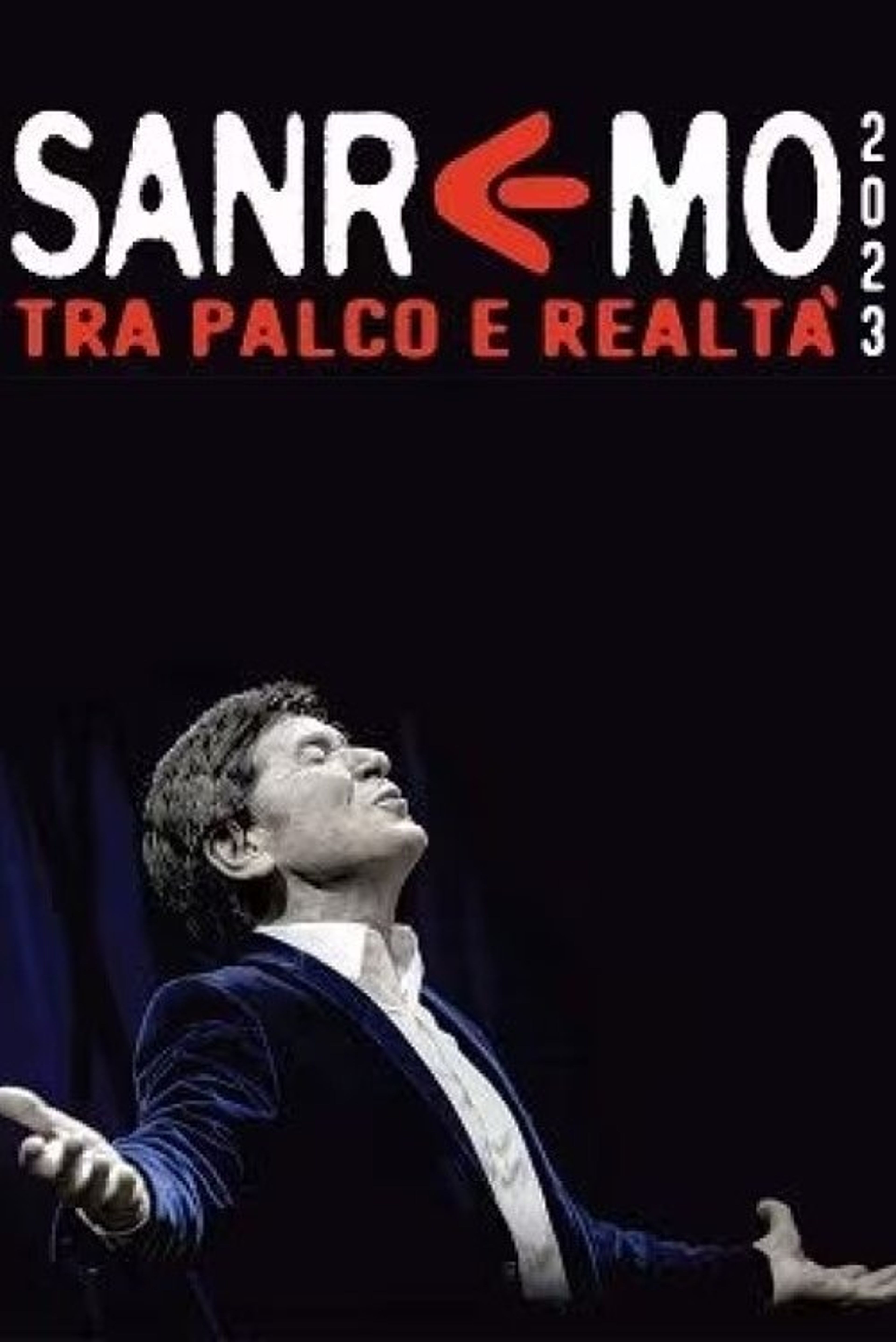 Poster image of Sanremo 2023. Tra Palco e realtà