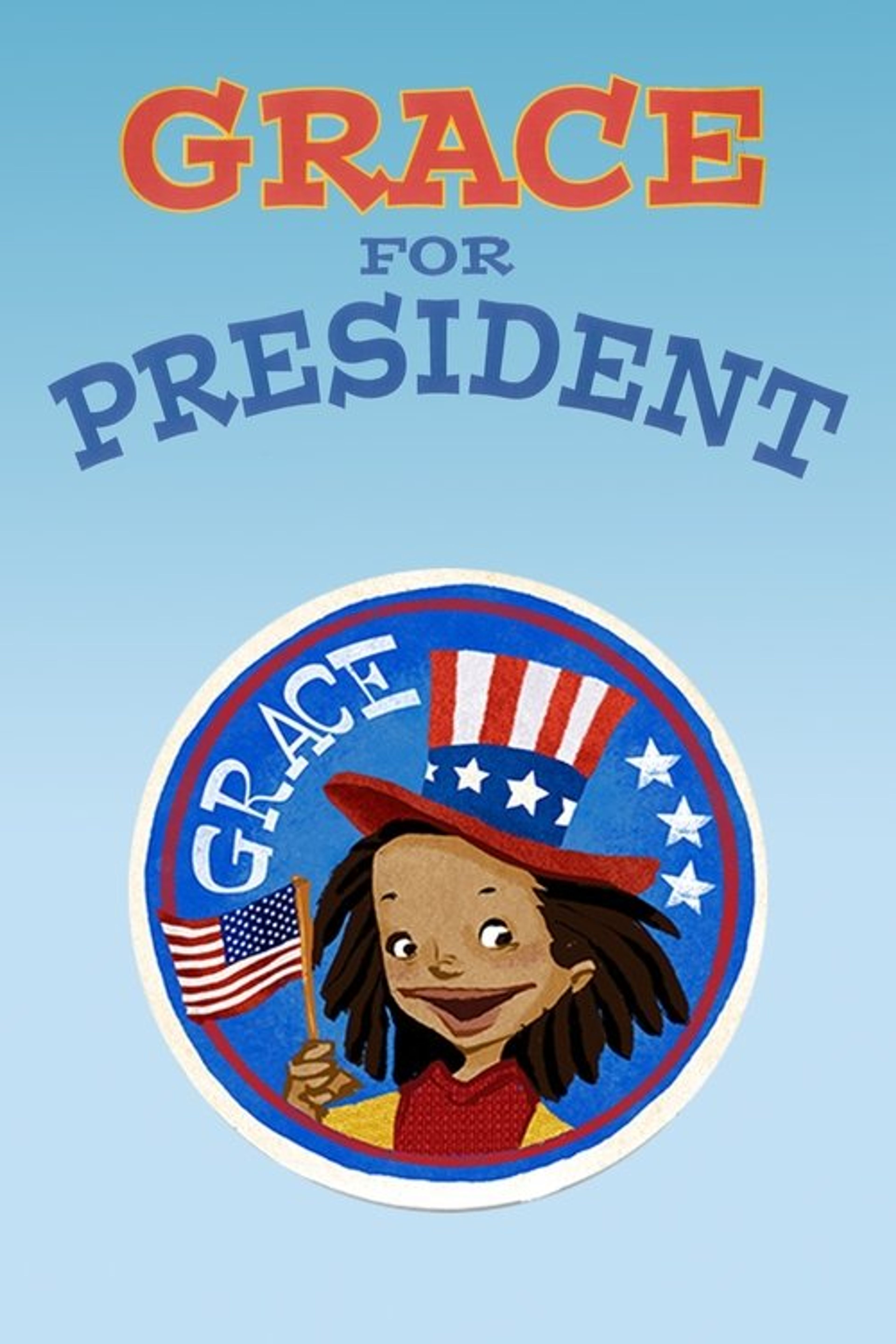 Poster image of Grace for President