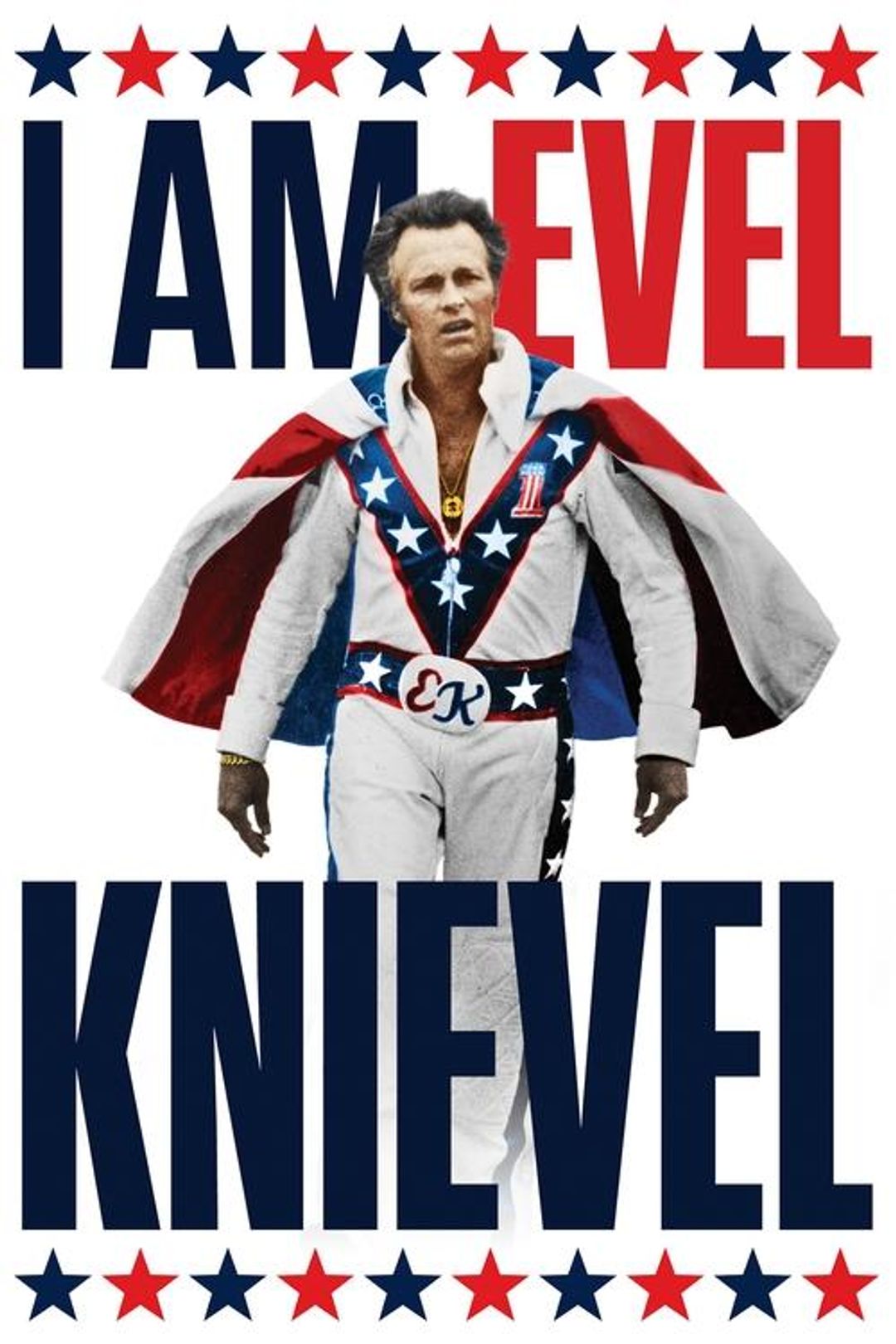 Poster image of I Am Evel Knievel