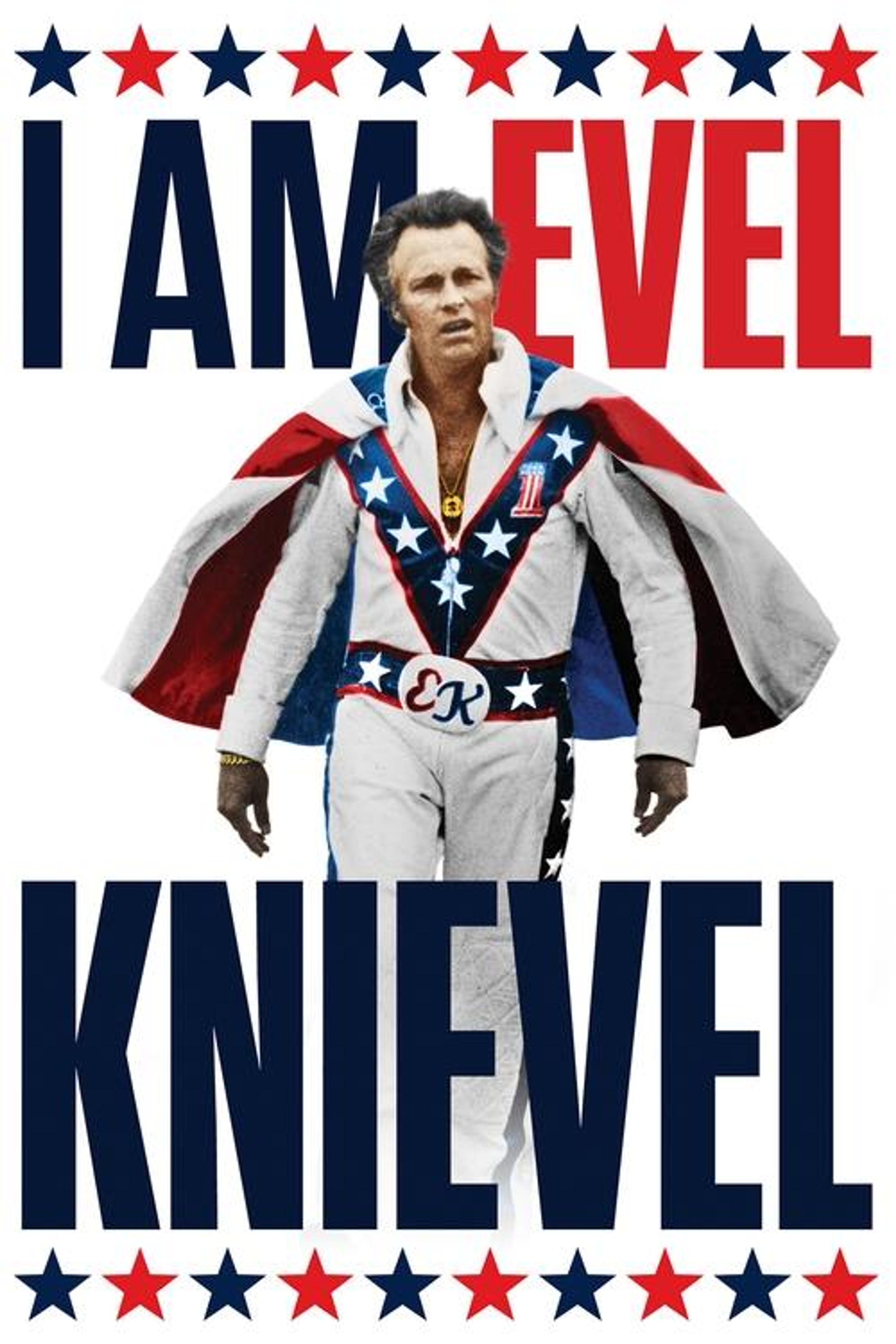 Poster image of I Am Evel Knievel