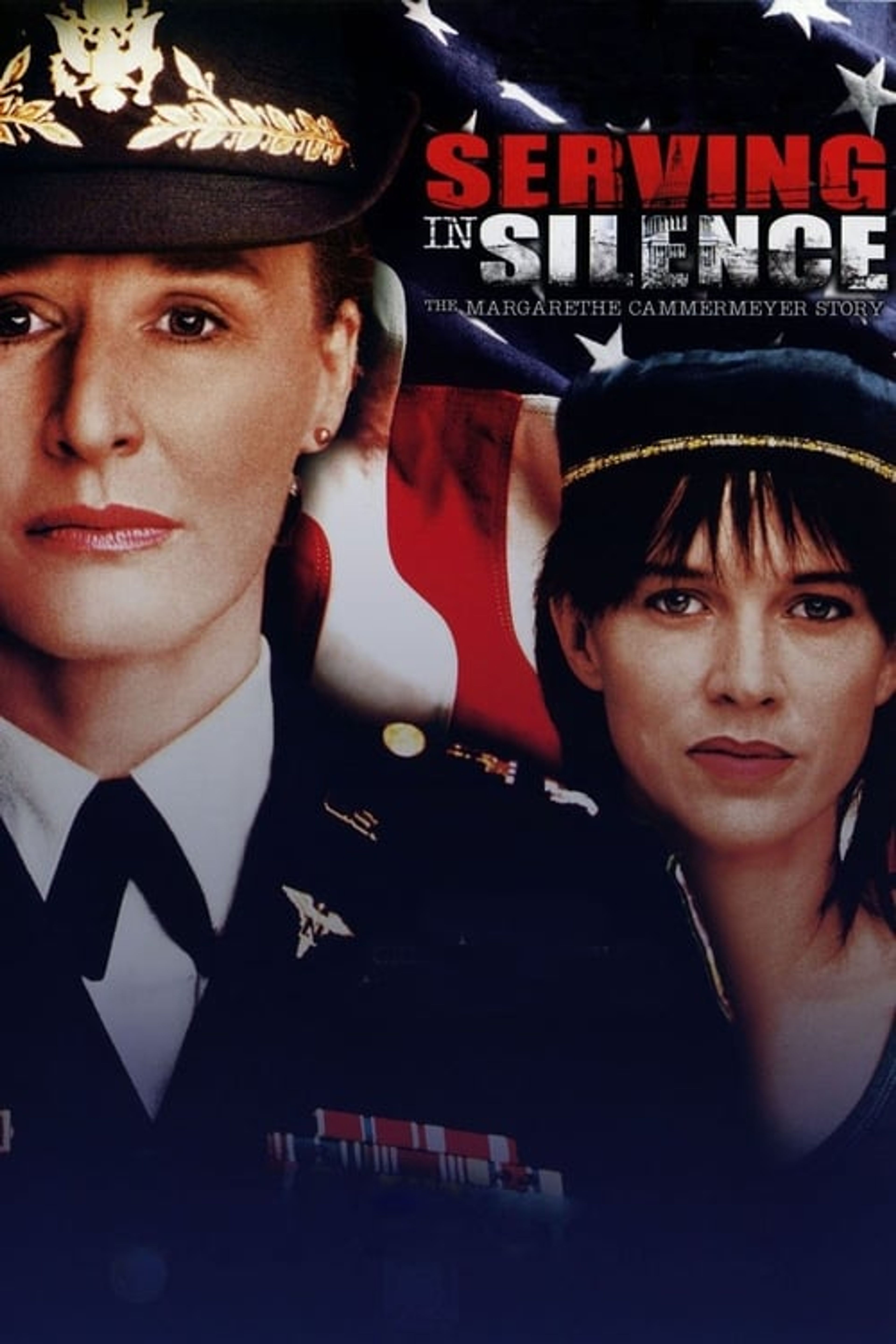 Poster image of Serving in Silence - The Margarethe Cammermeyer Story
