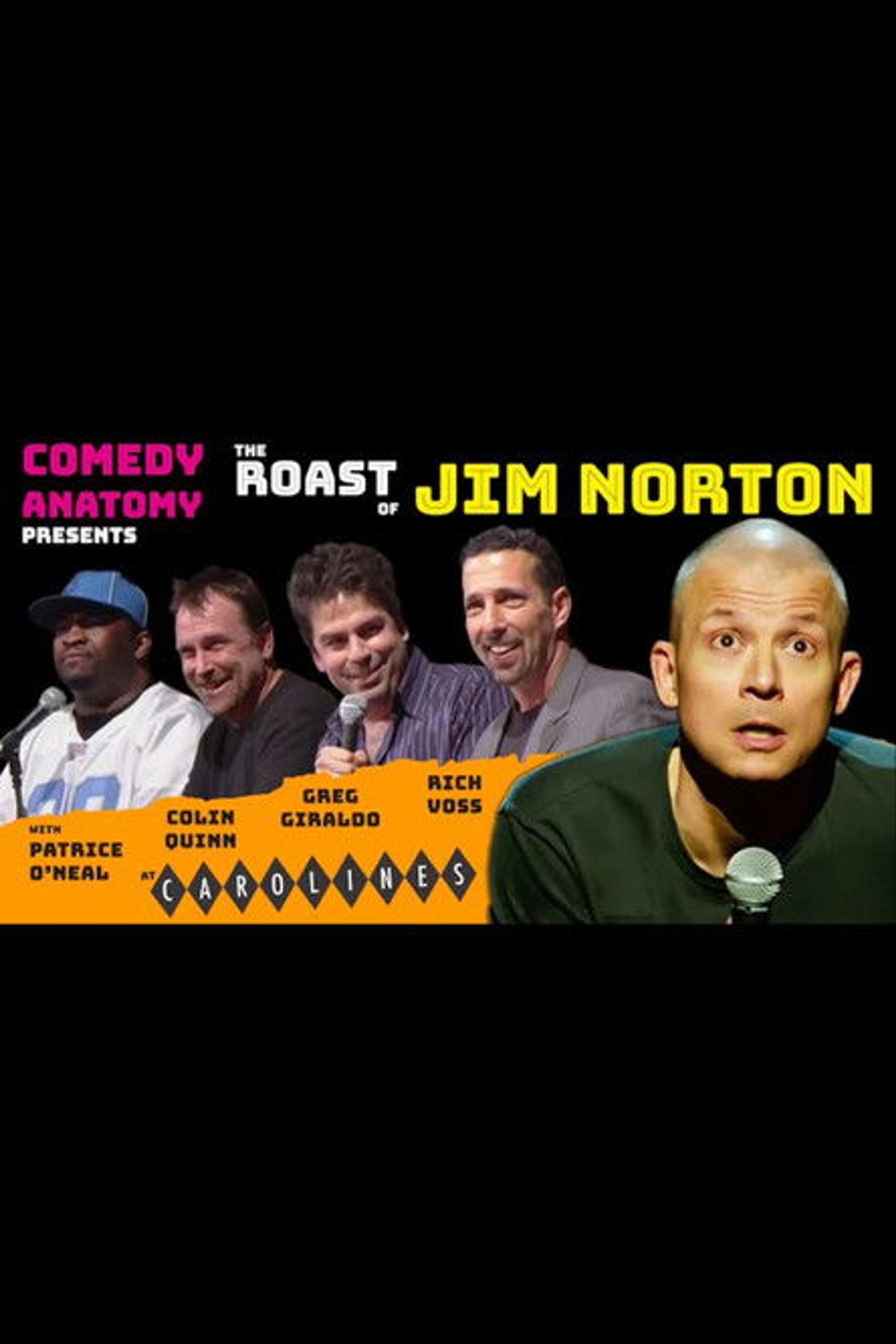 Poster image of Comedy Anatomy Presents: The Jim Norton Roast