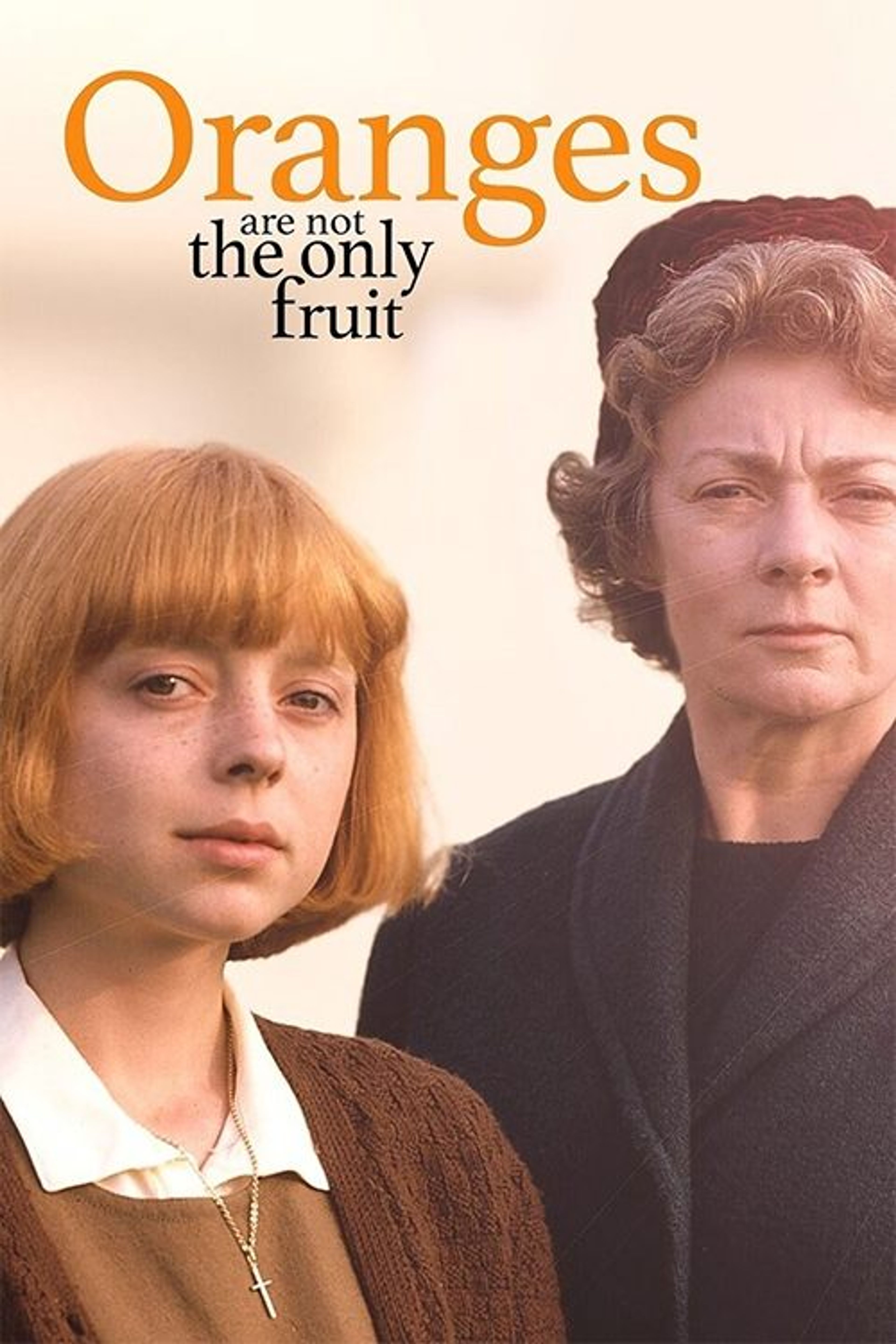 Poster image of Oranges Are Not the Only Fruit