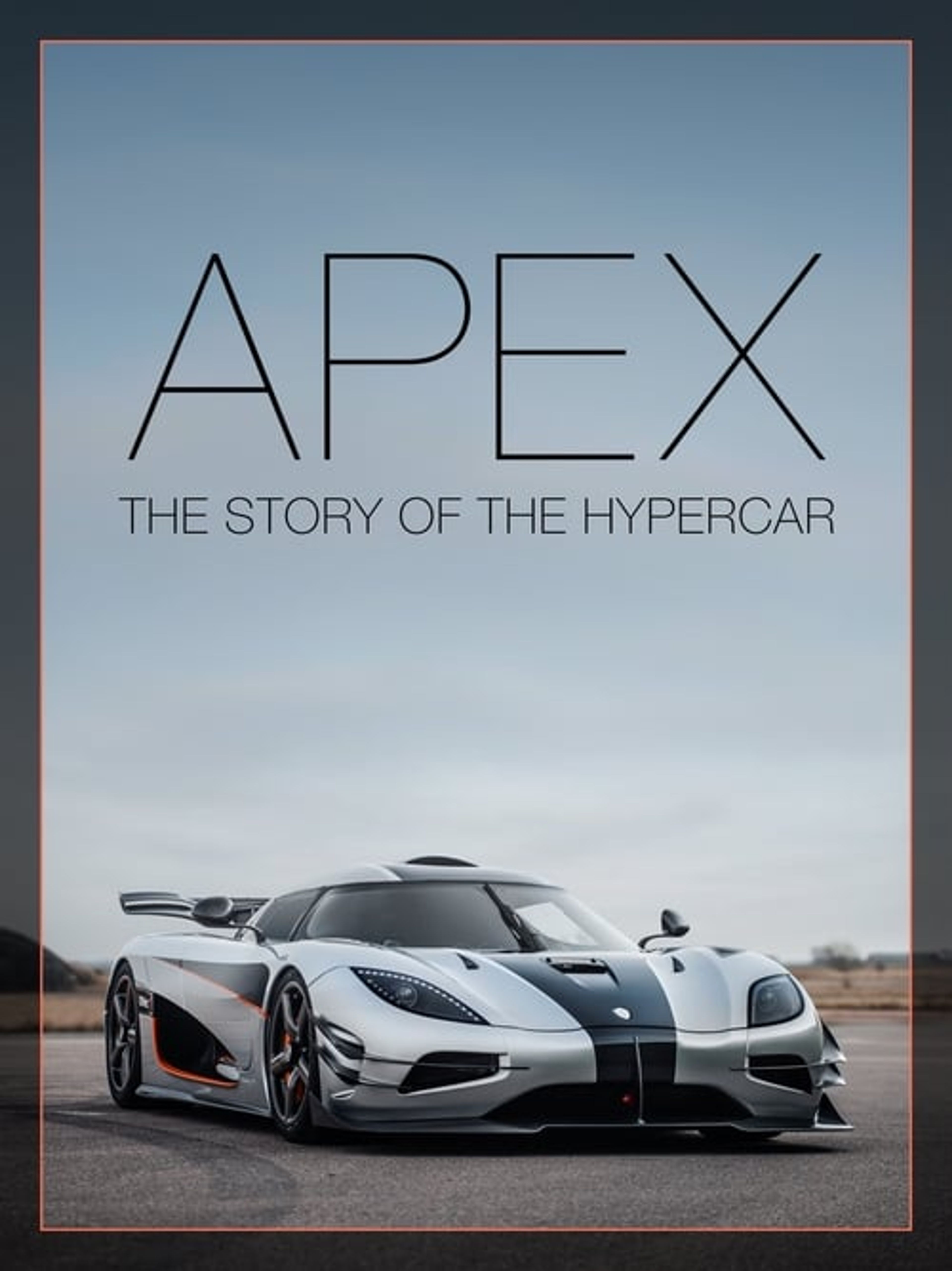 Poster image of APEX: The Story of the Hypercar