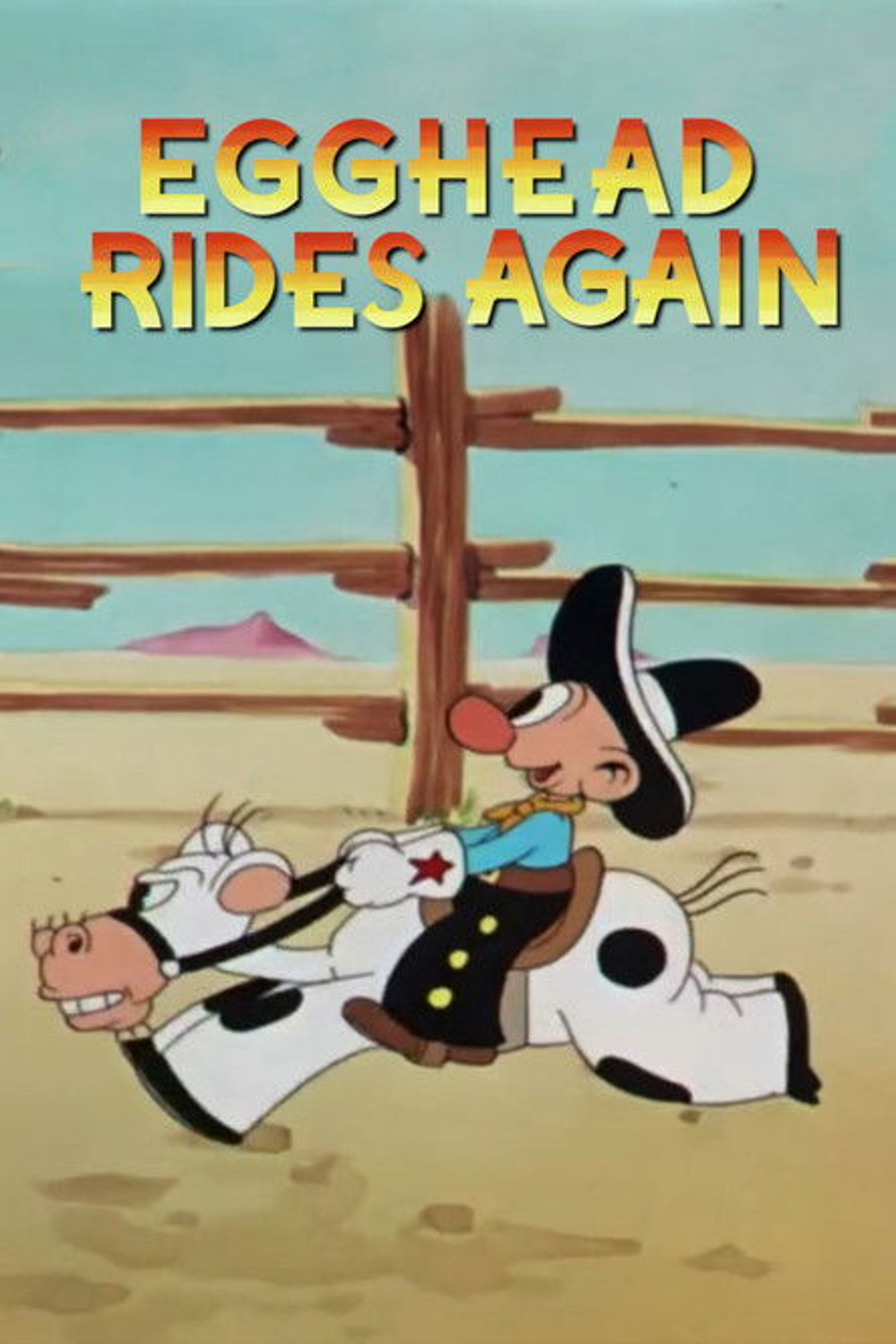 Poster image of Egghead Rides Again