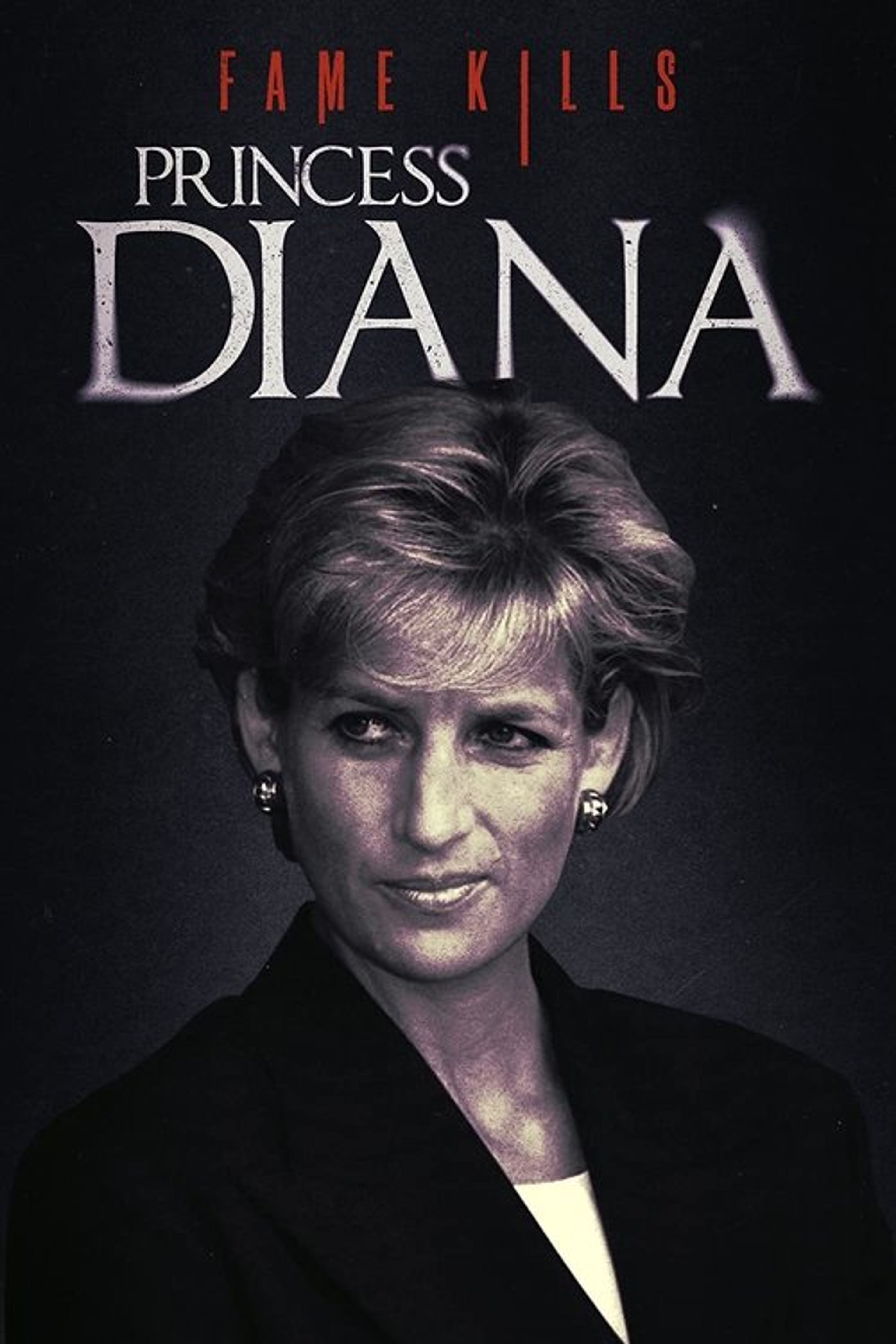 Poster image of Fame Kills: Princess Diana