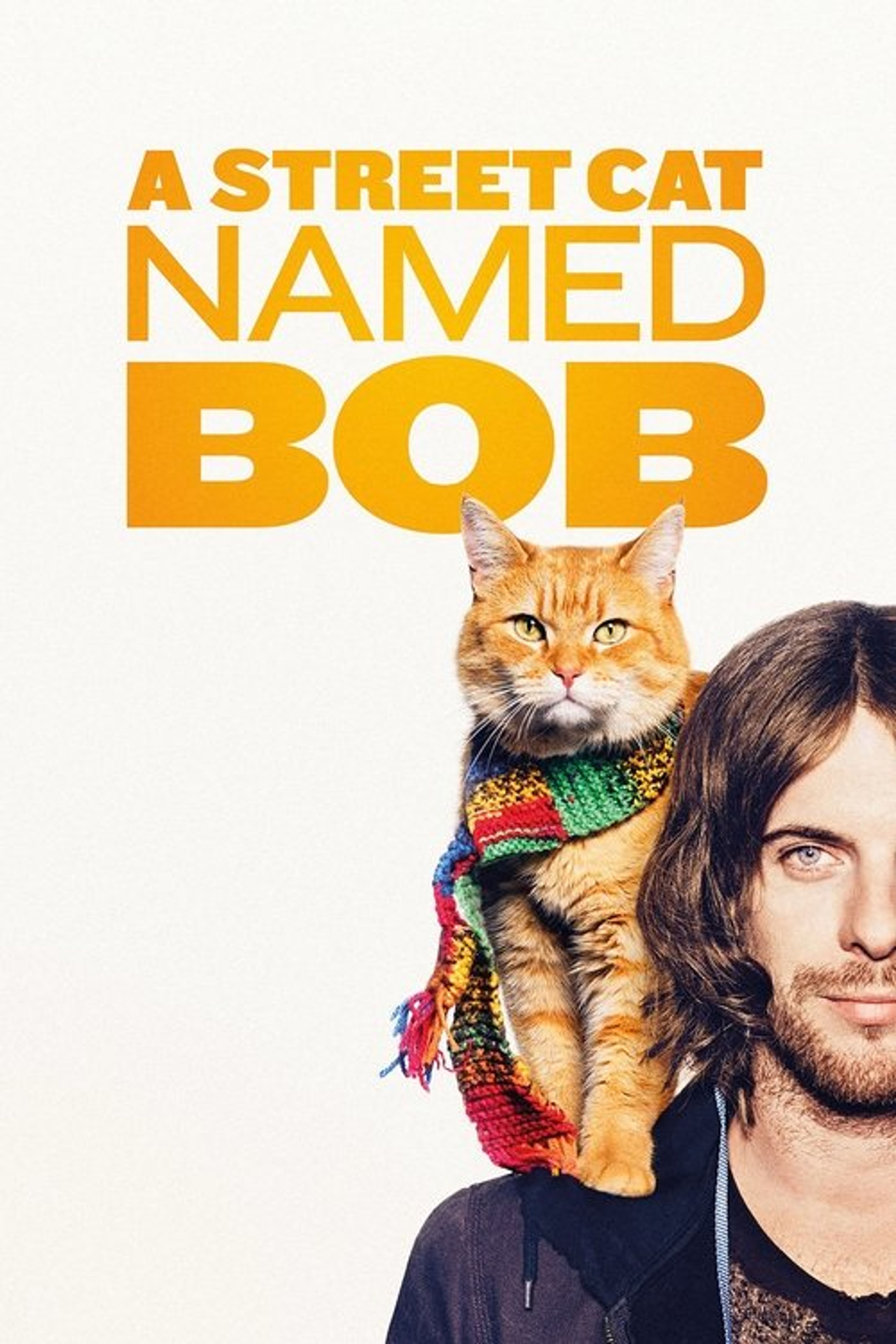 Poster image of A Street Cat Named Bob