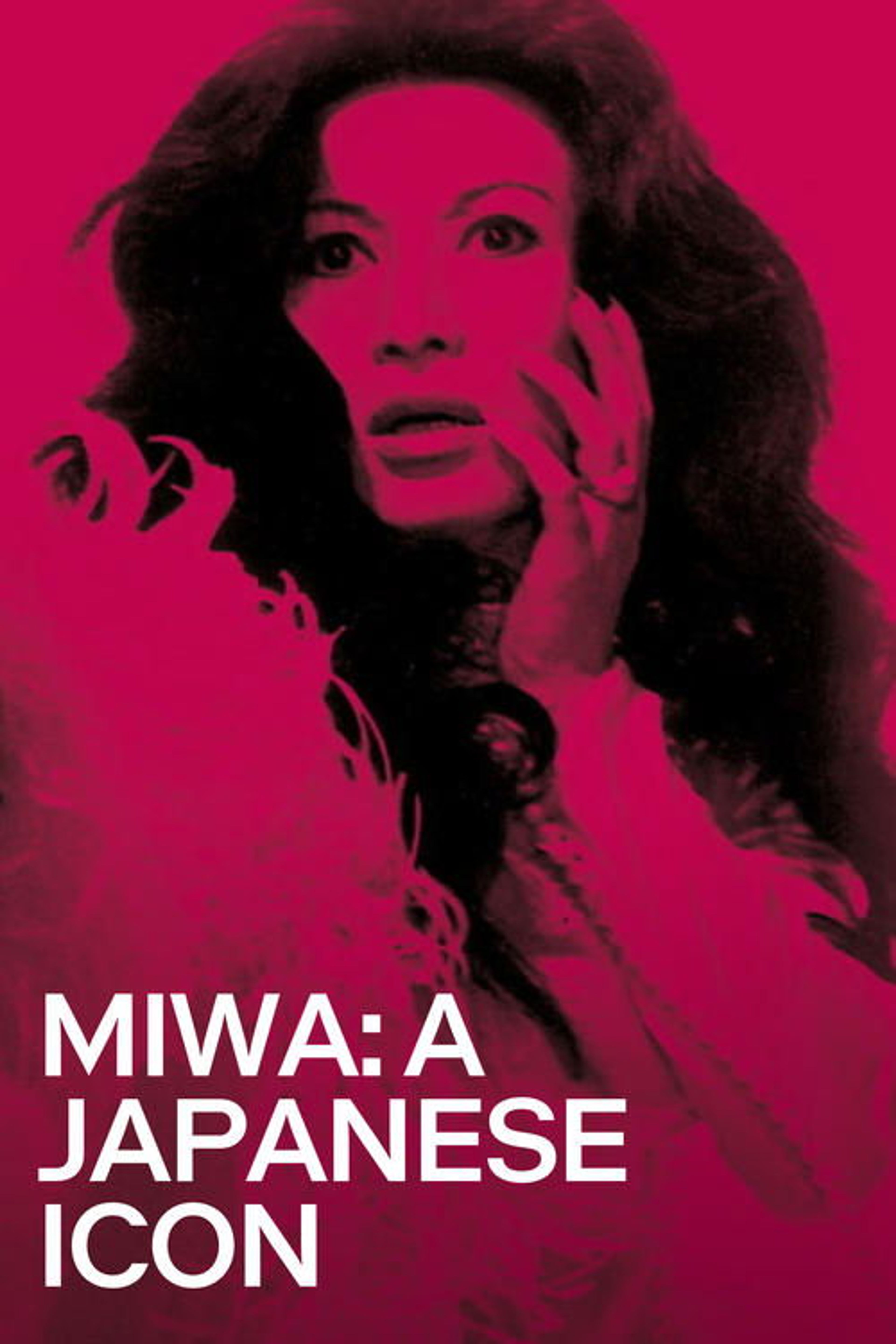 Poster image of Miwa: A Japanese Icon