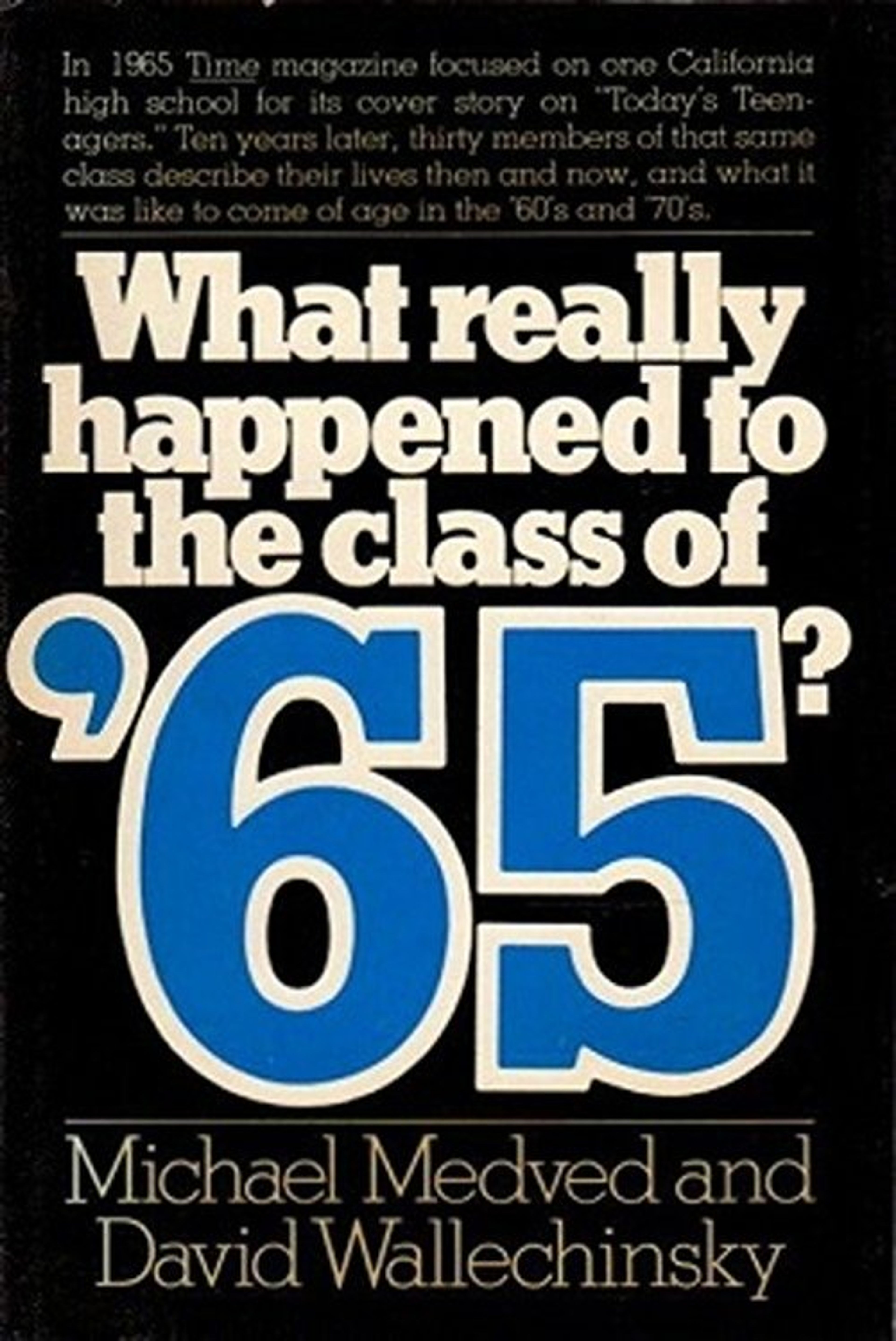 Poster image of What Really Happened to the Class of '65?