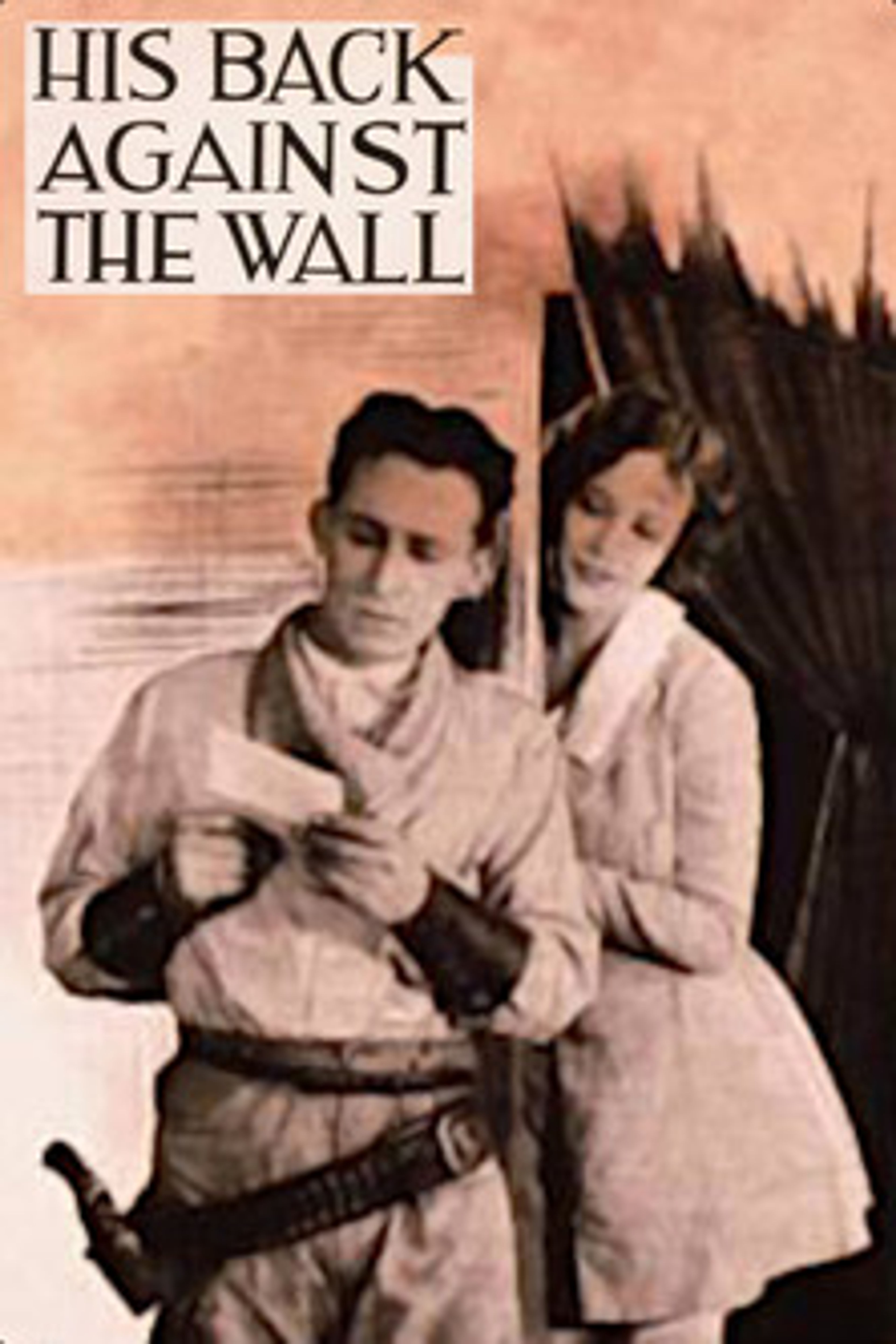 Poster image of His Back Against the Wall