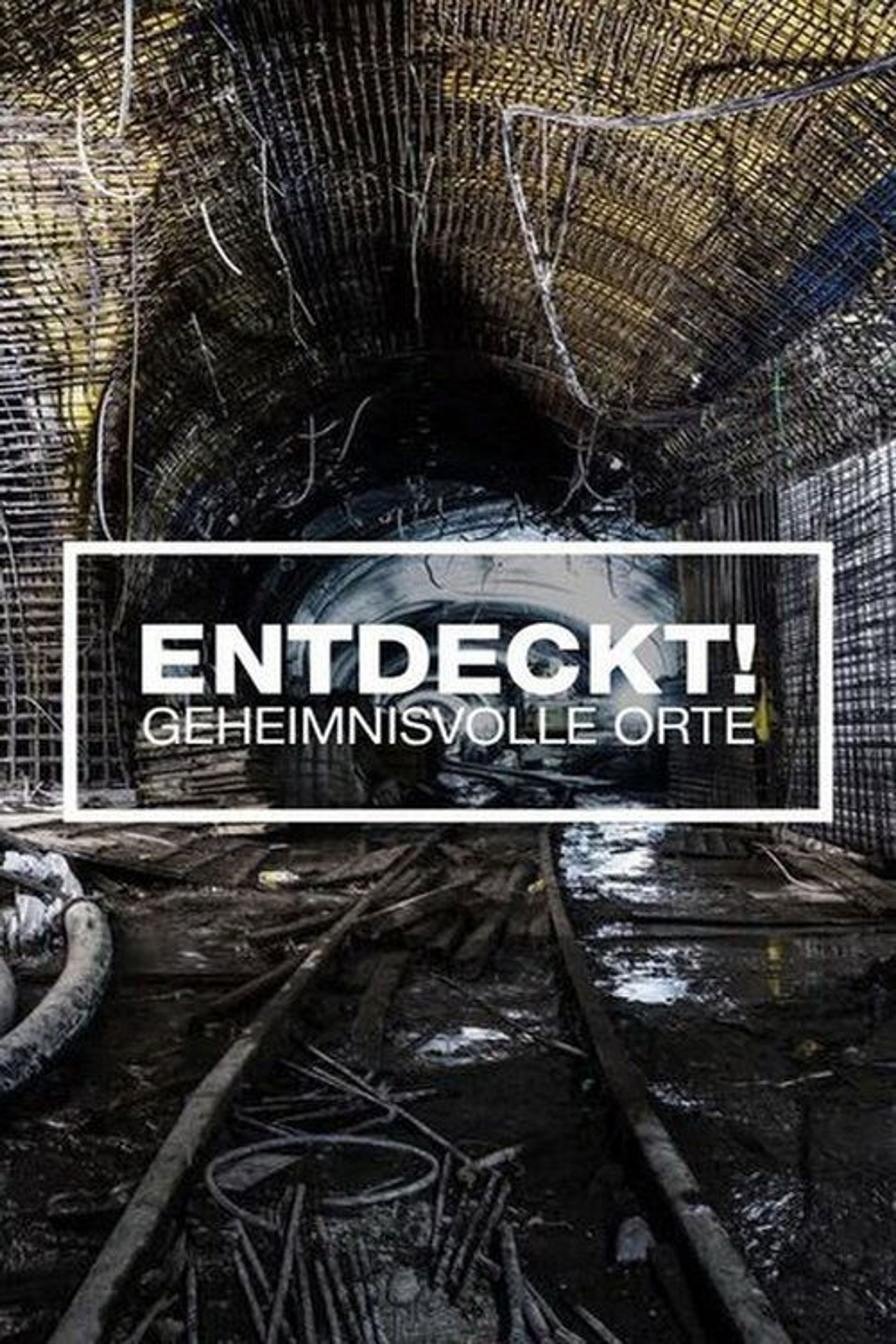 Poster image of Entdeckt! Geheimnisvolle Orte