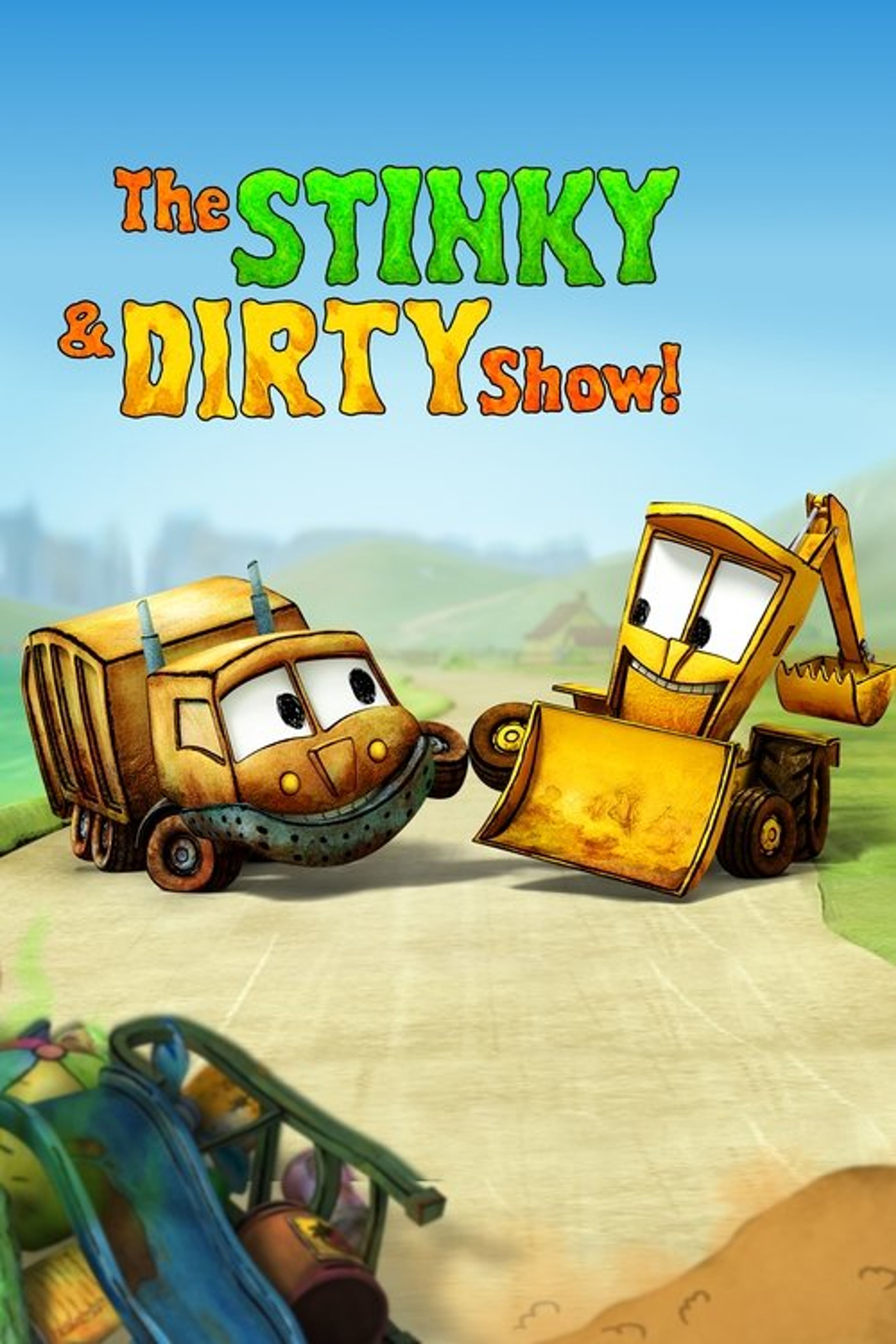 Poster image of The Stinky & Dirty Show