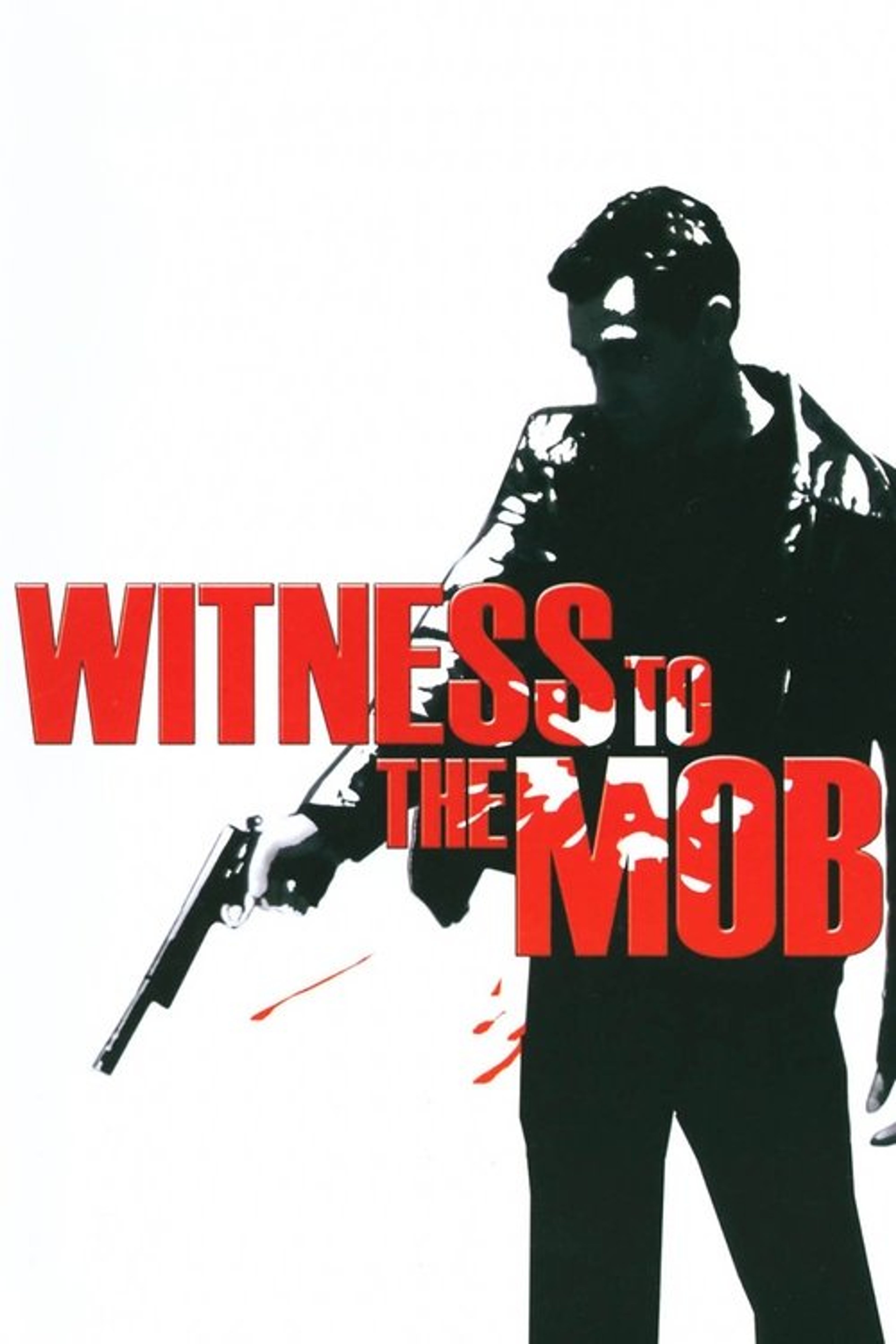 Poster image of Witness to the Mob