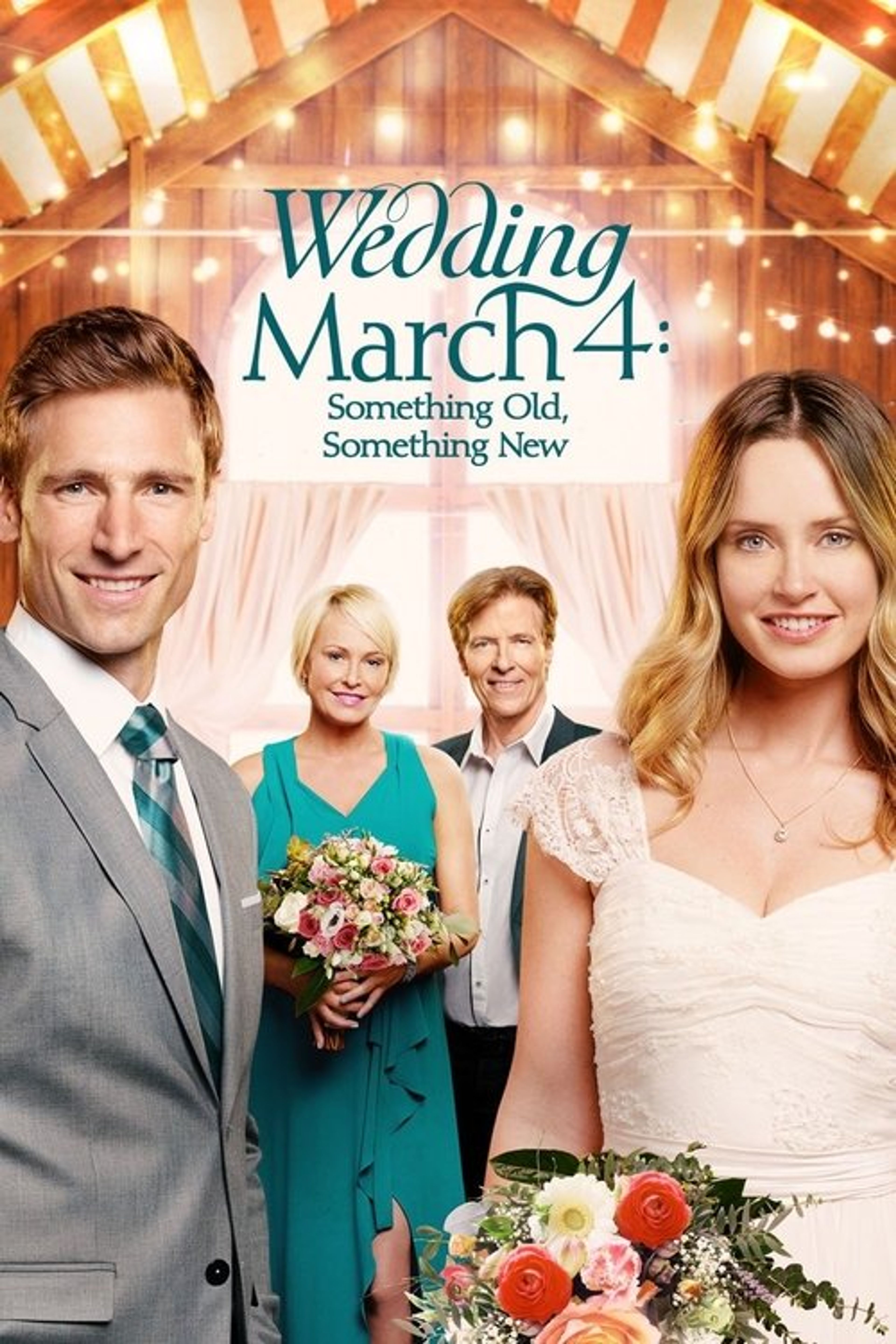 Poster image of Wedding March 4: Something Old, Something New
