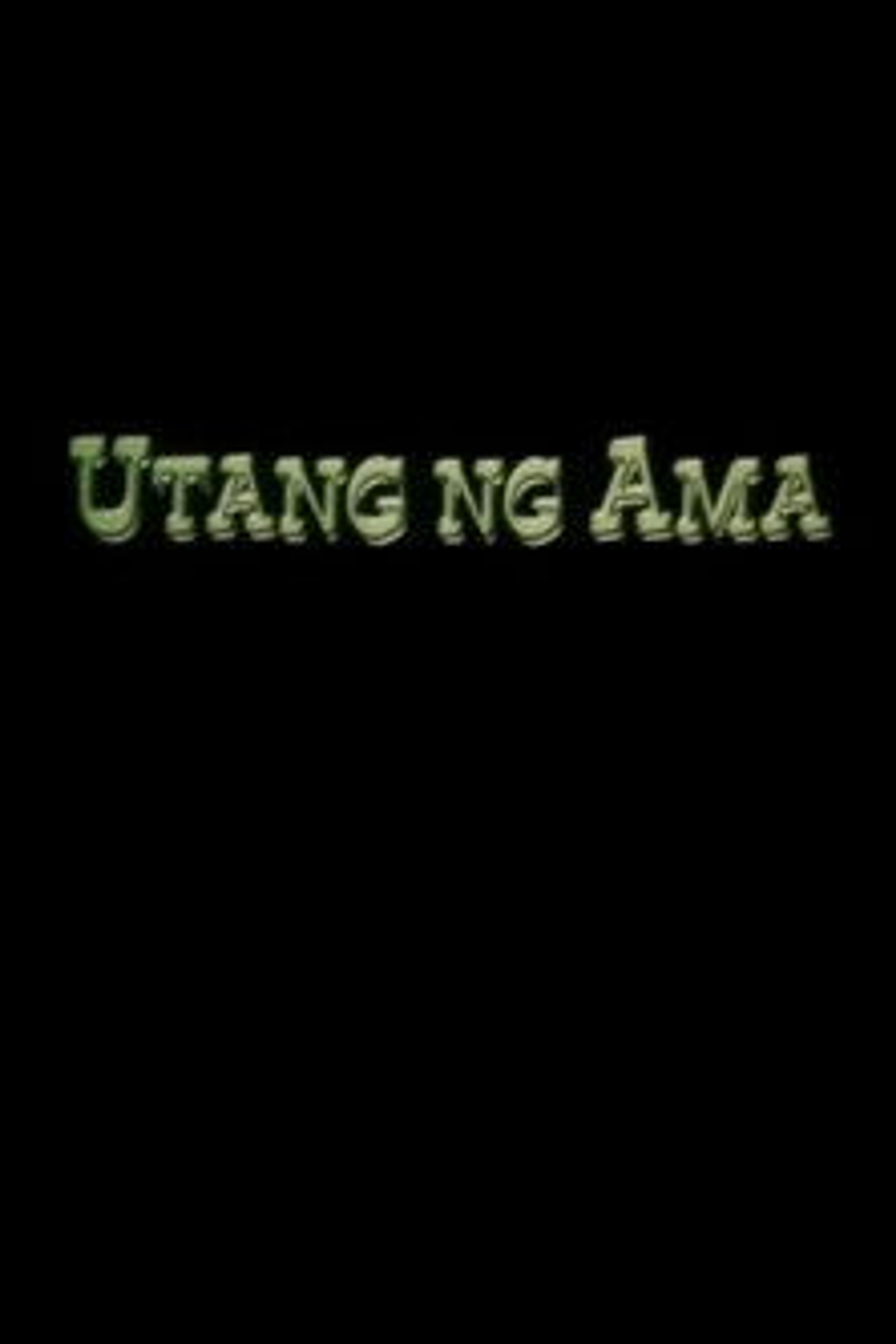 Poster image of Utang ng Ama