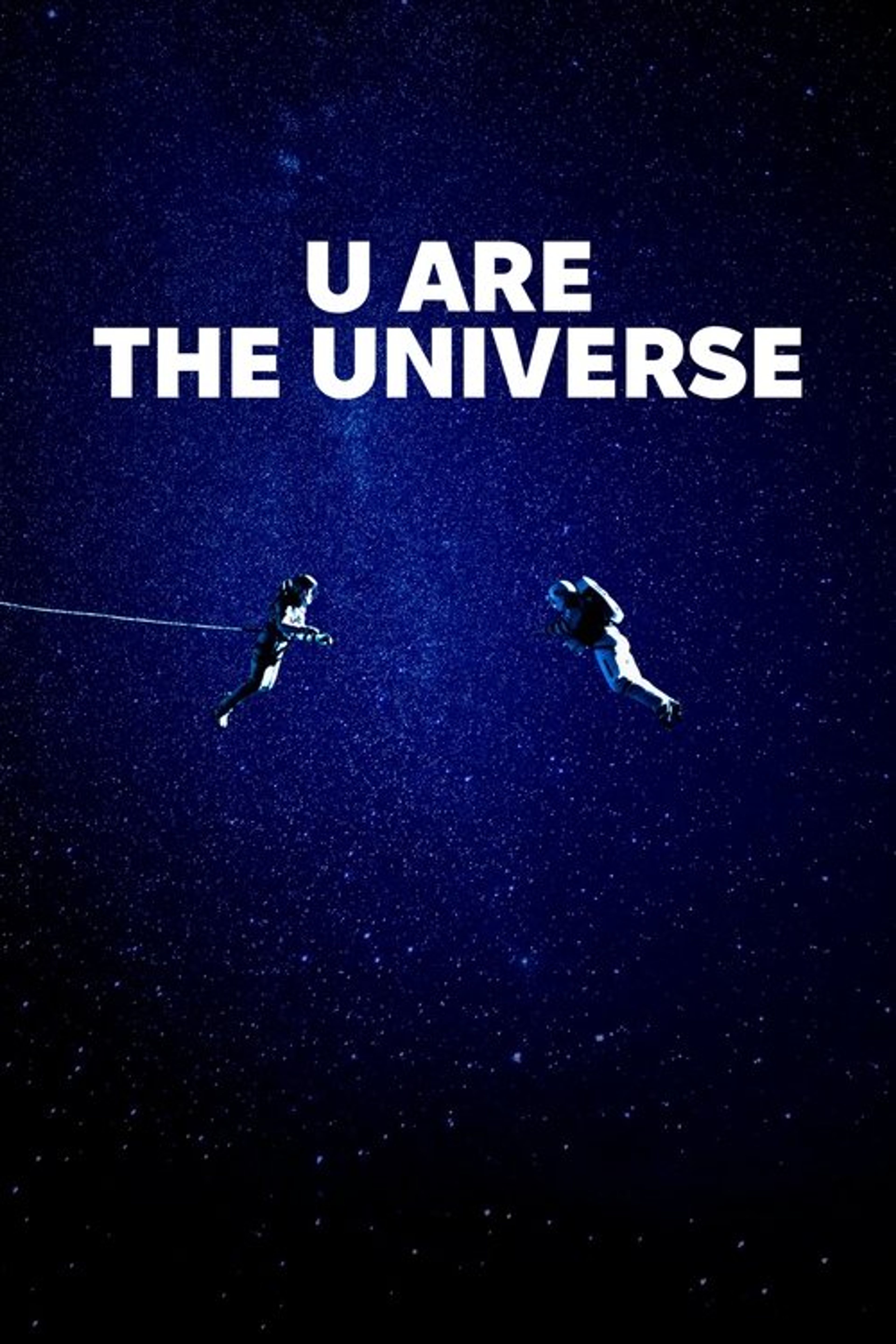 Poster image of U Are the Universe