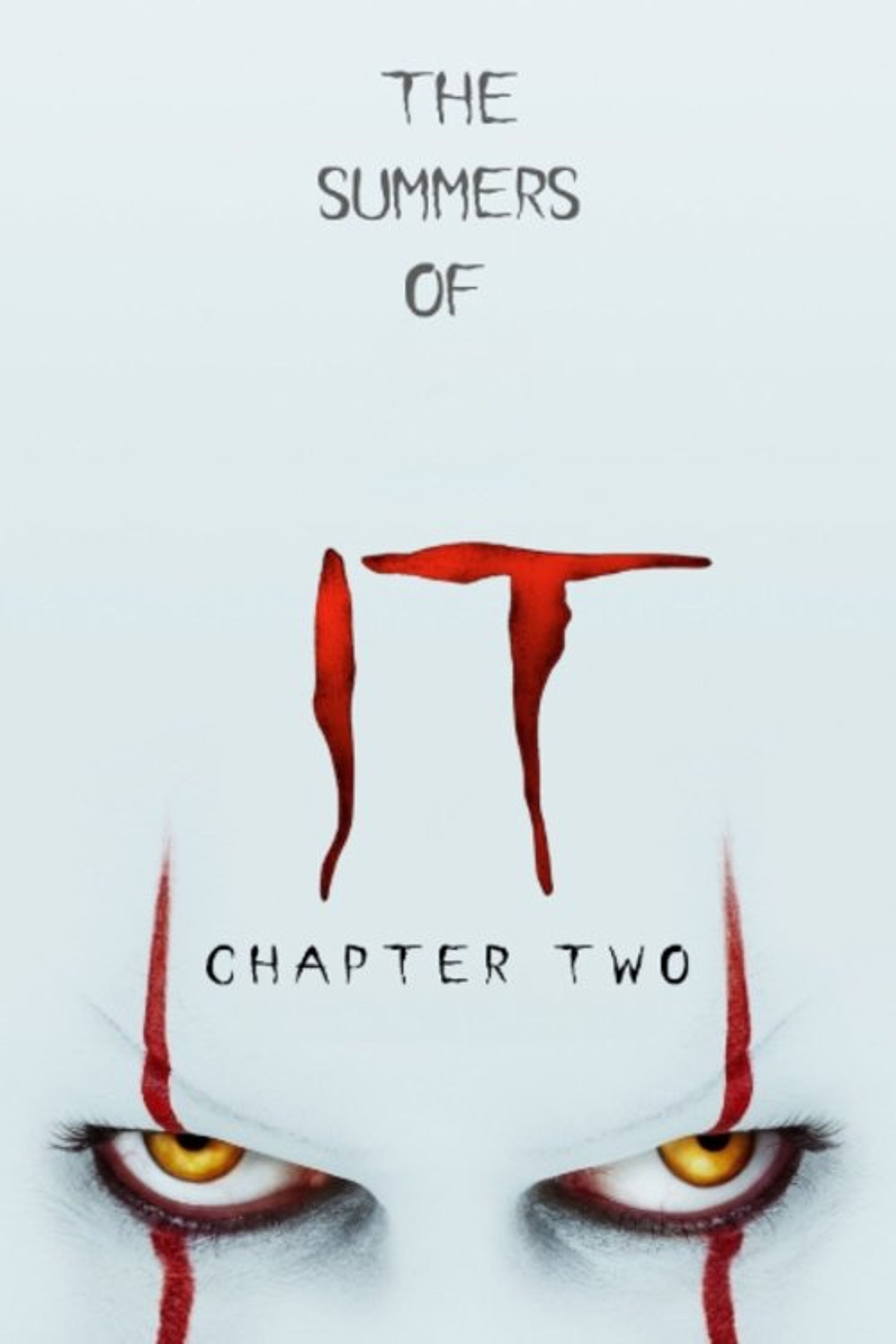 Poster image of The Summers of It - Chapter Two: It Ends
