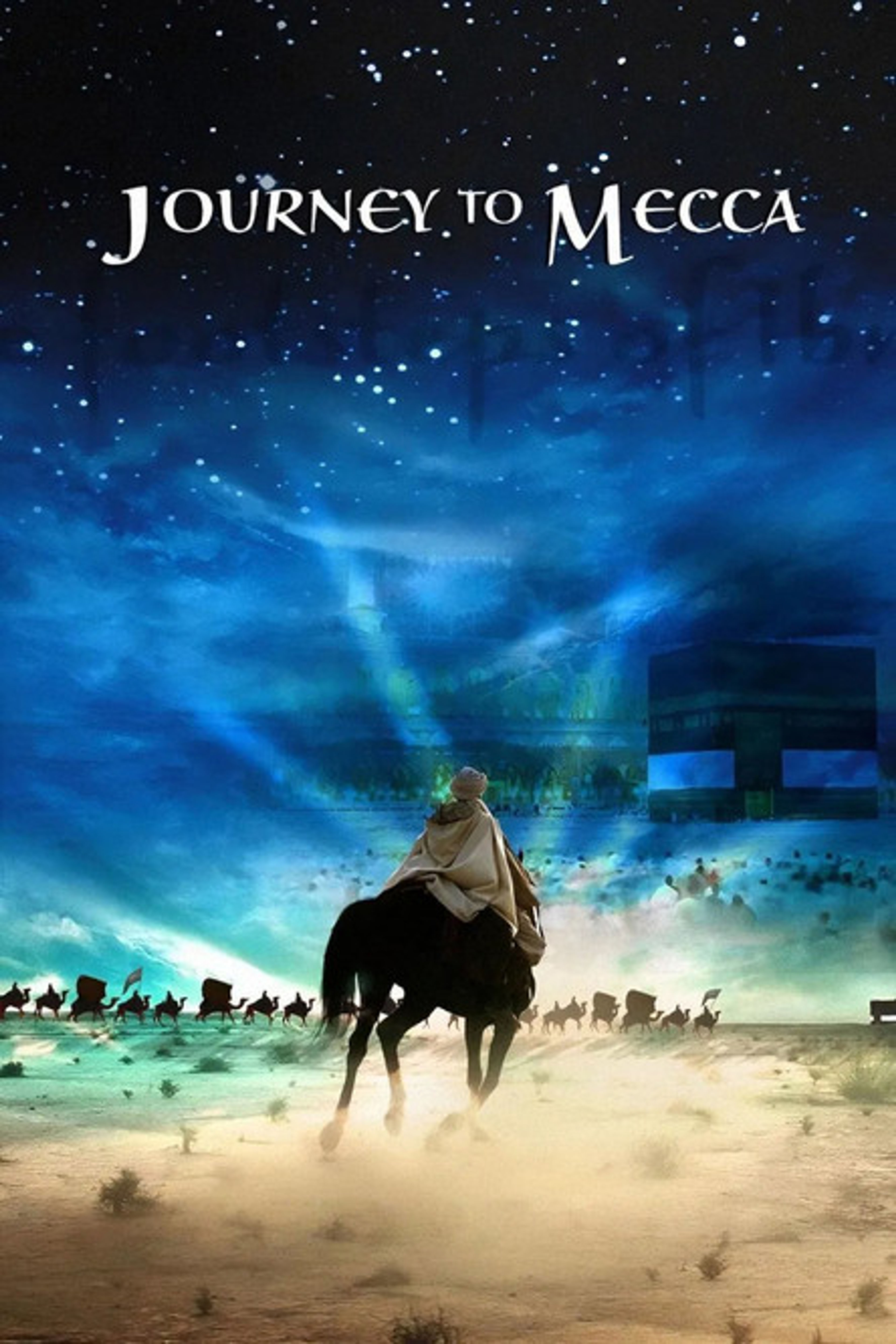 Poster image of Journey to Mecca