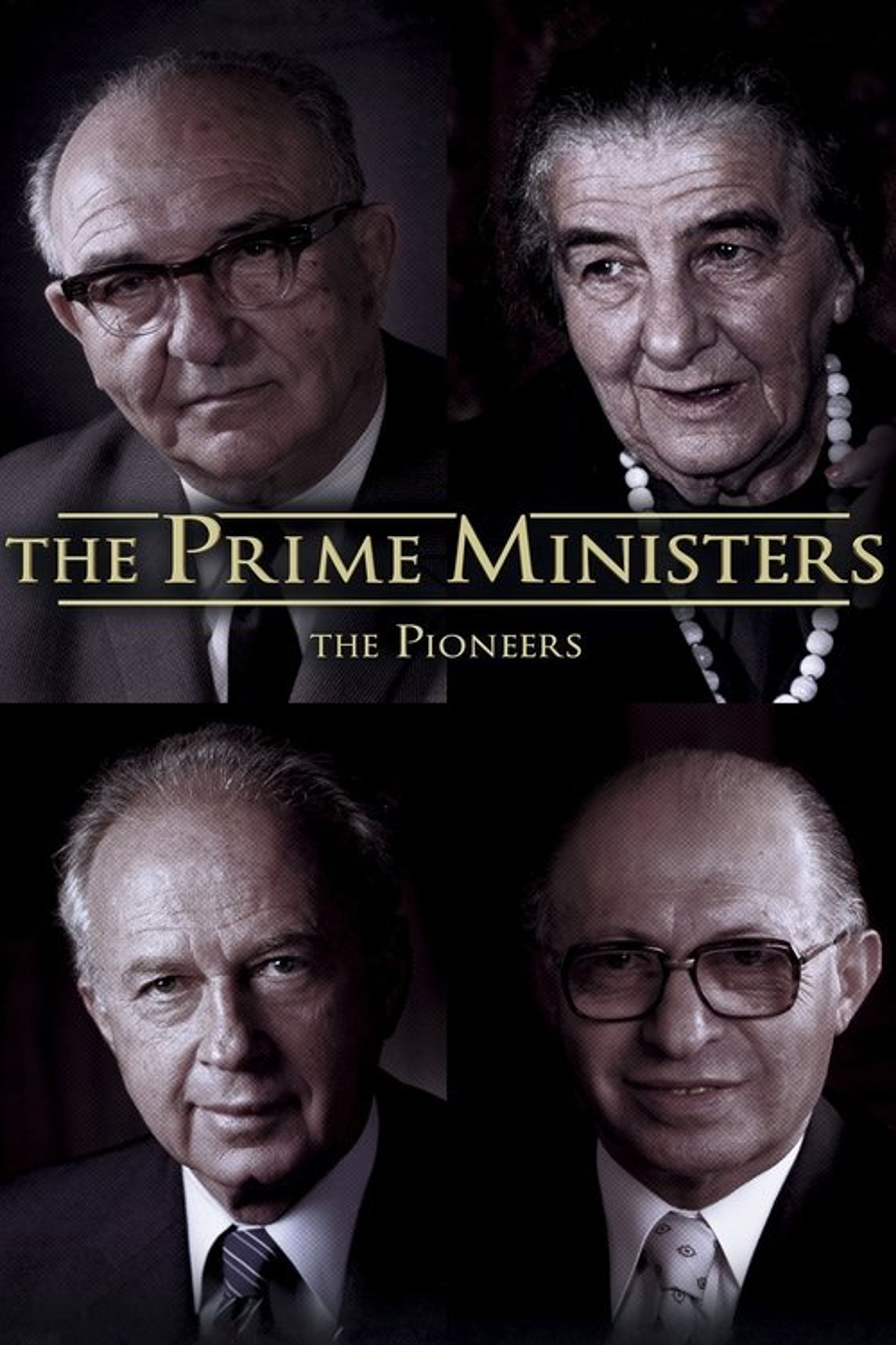 Poster image of The Prime Ministers: The Pioneers