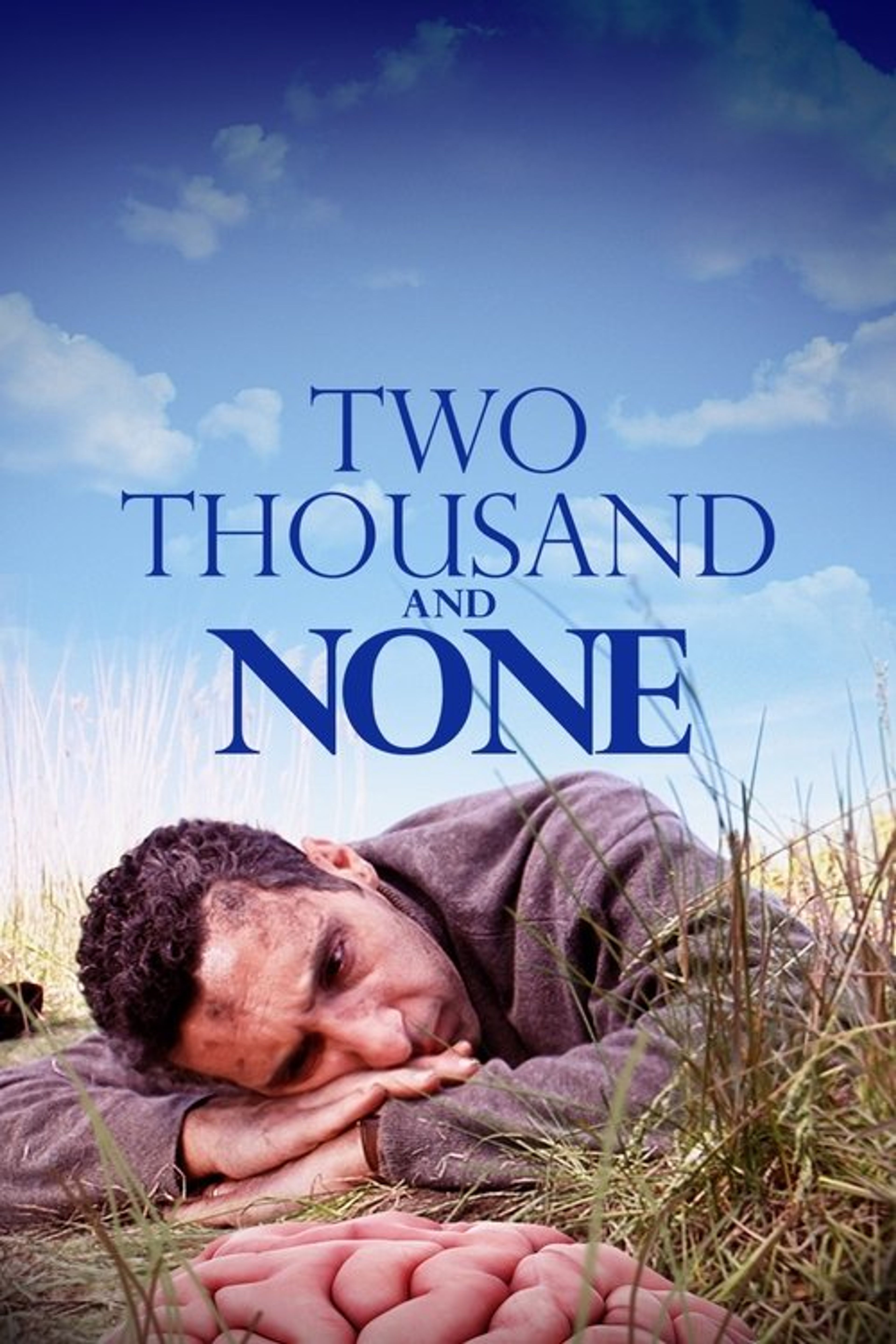 Poster image of Two Thousand and None