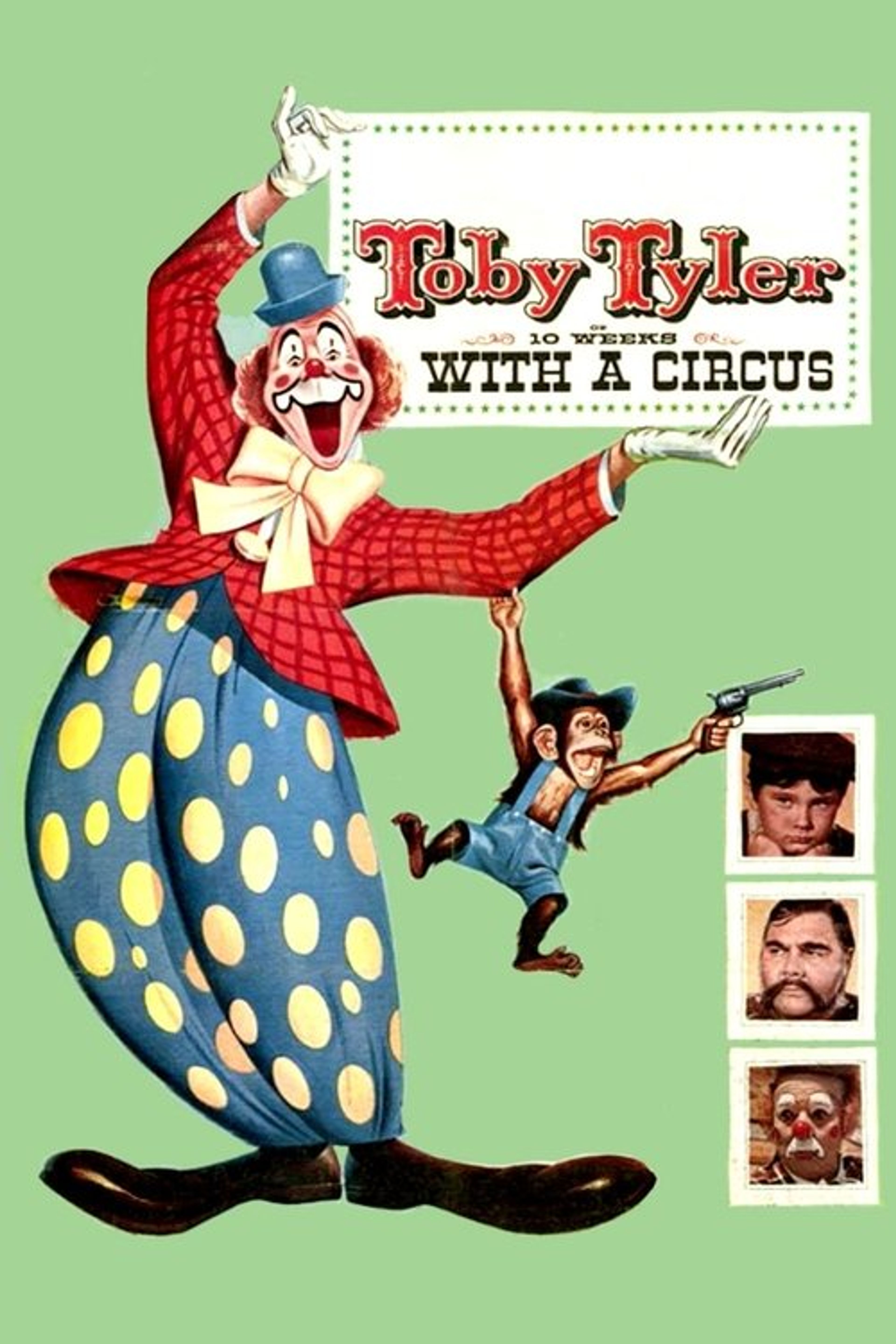 Poster image of Toby Tyler or Ten Weeks with a Circus