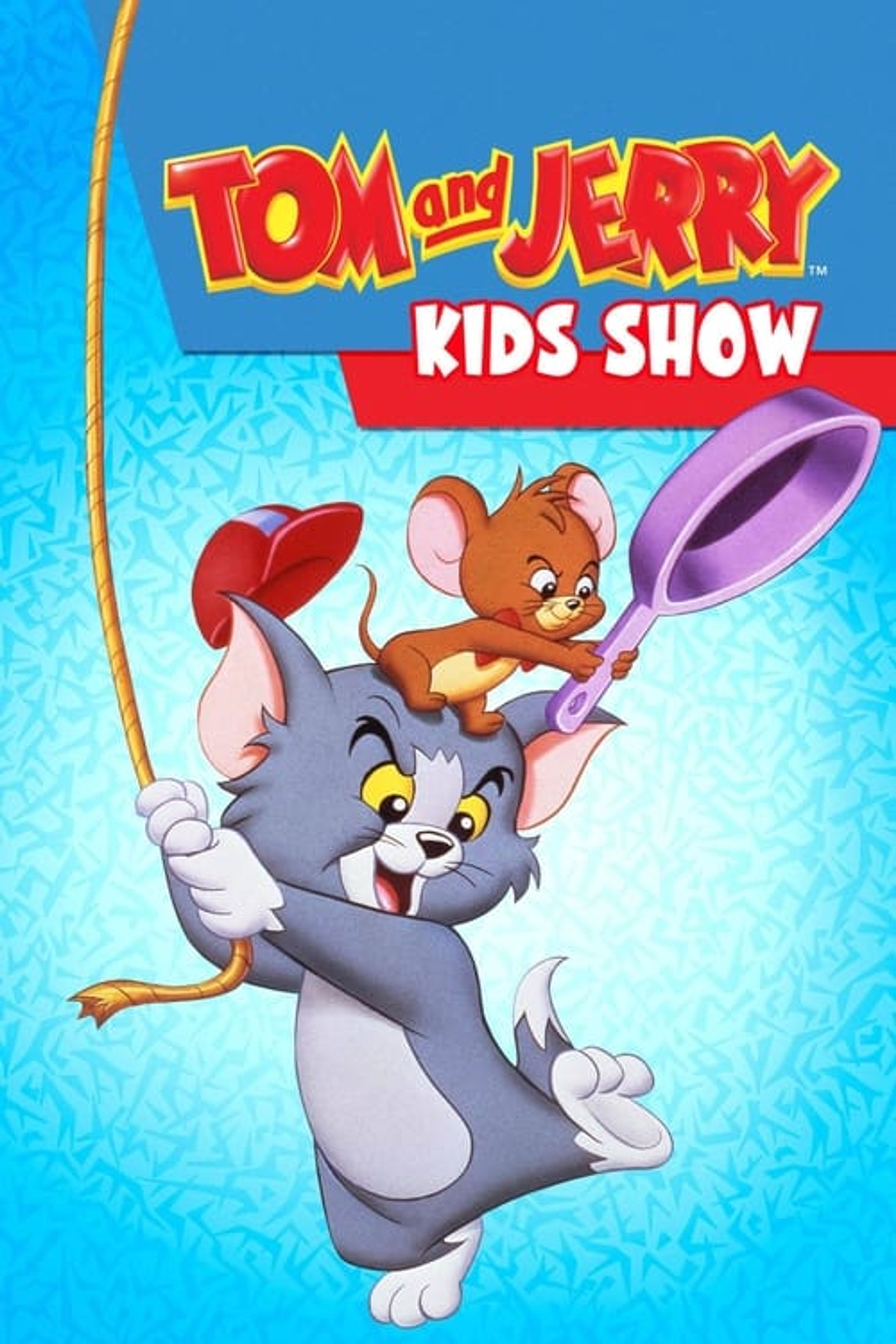 Poster image of Tom & Jerry Kids Show