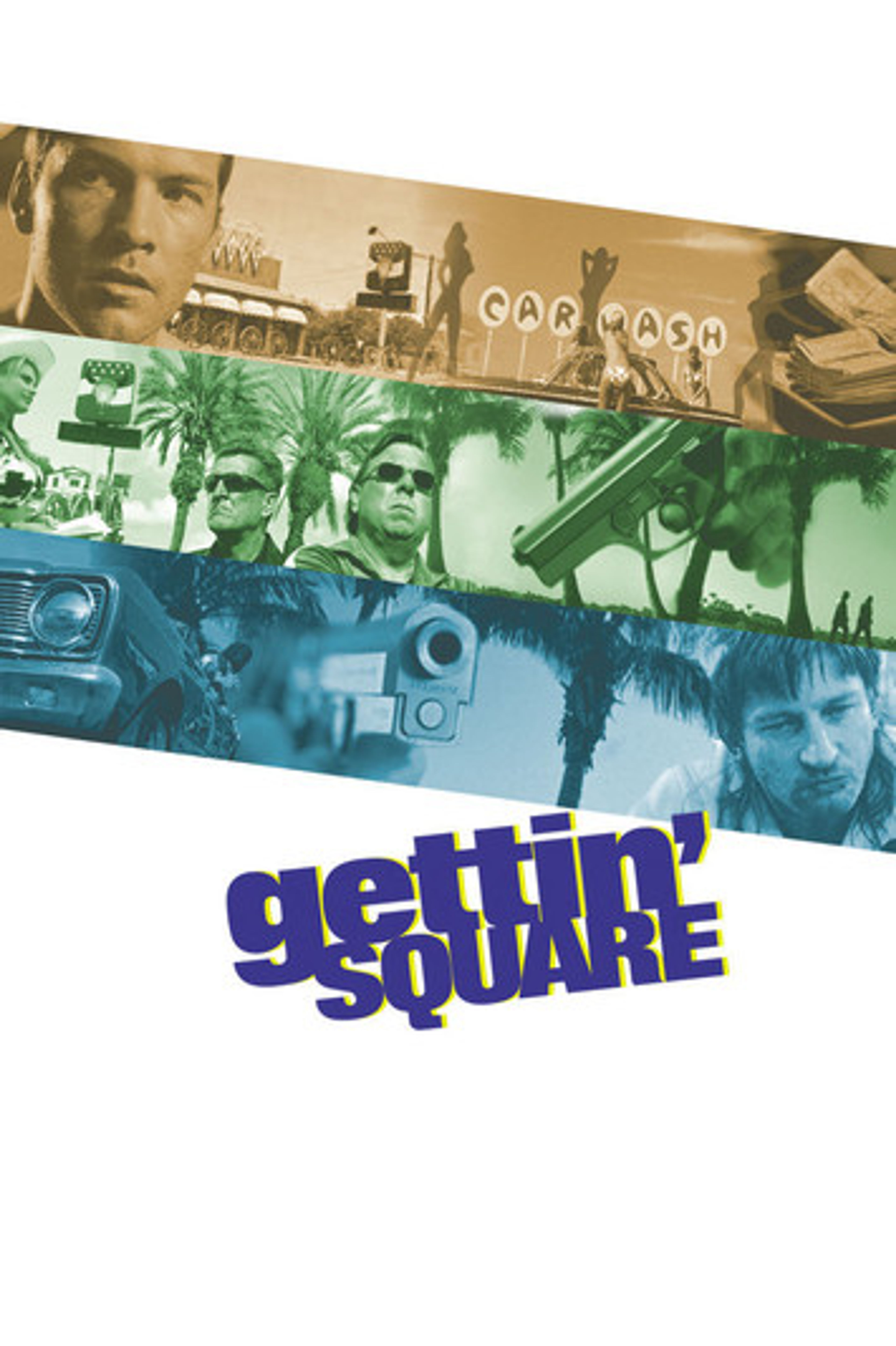 Poster image of Gettin' Square