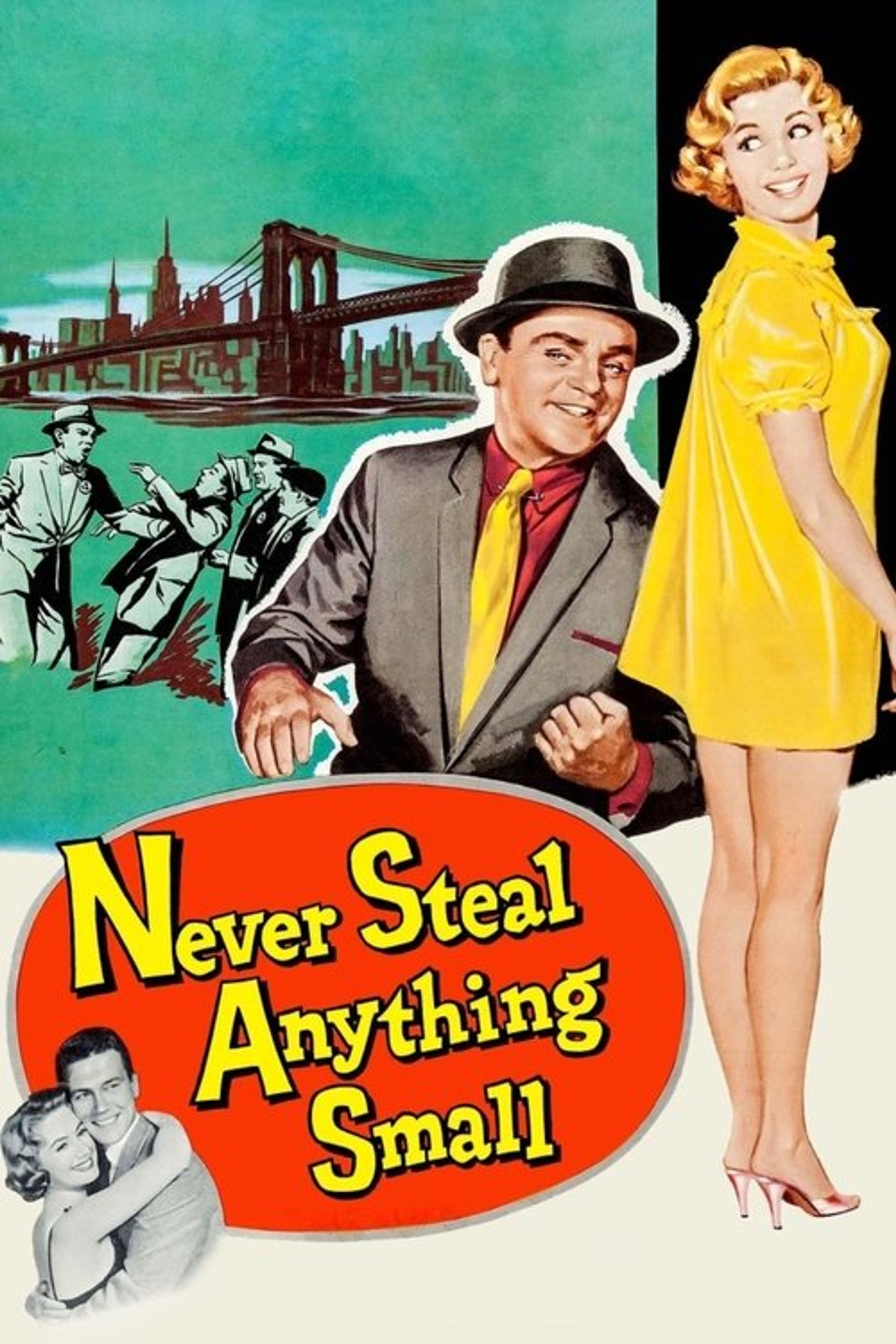 Poster image of Never Steal Anything Small